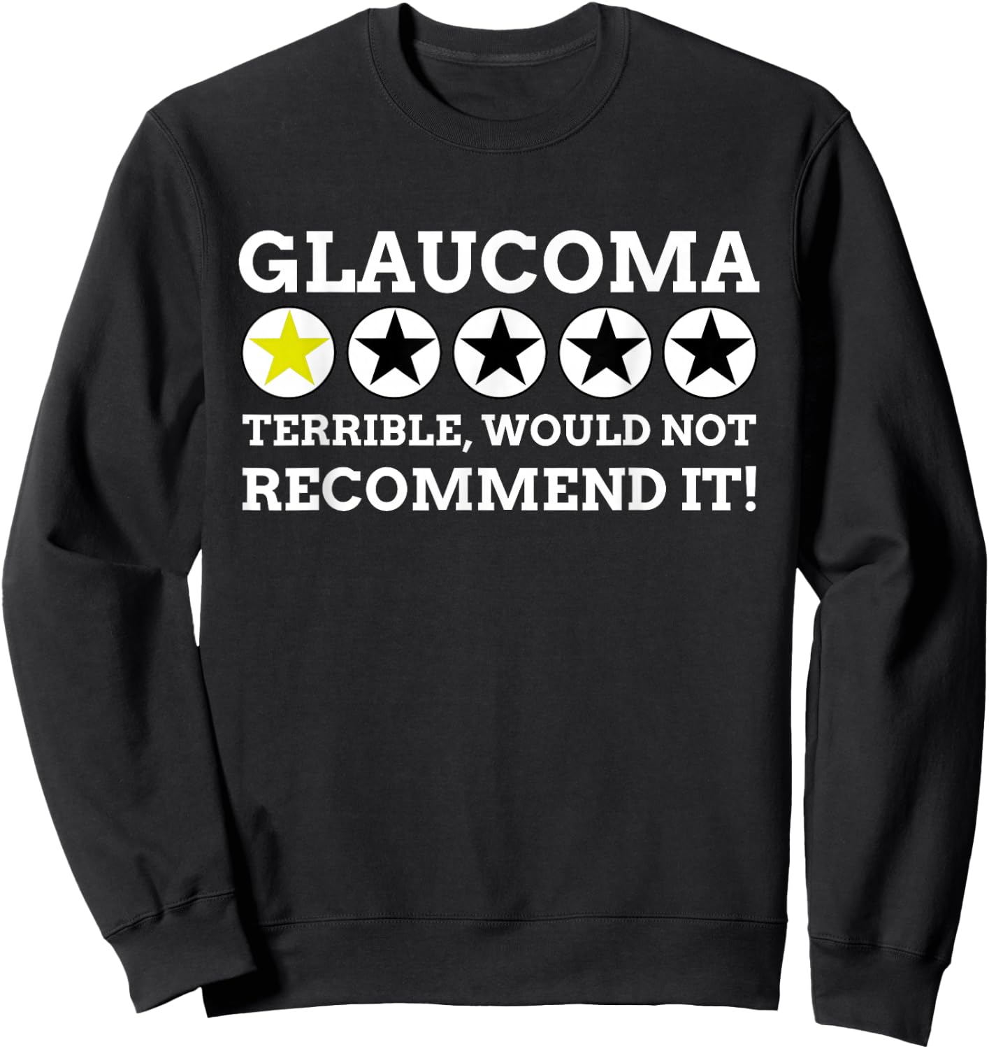 Hilarious Eye Surgery Gifts & Funny Glaucoma Sweatshirt - Sweatshirt | Black