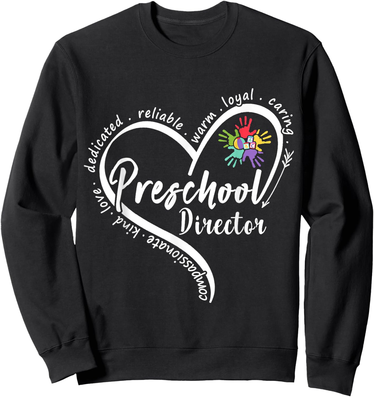 Preschool Director Assistant Back to School Daycare Thank Sweatshirt - Sweatshirt | Black
