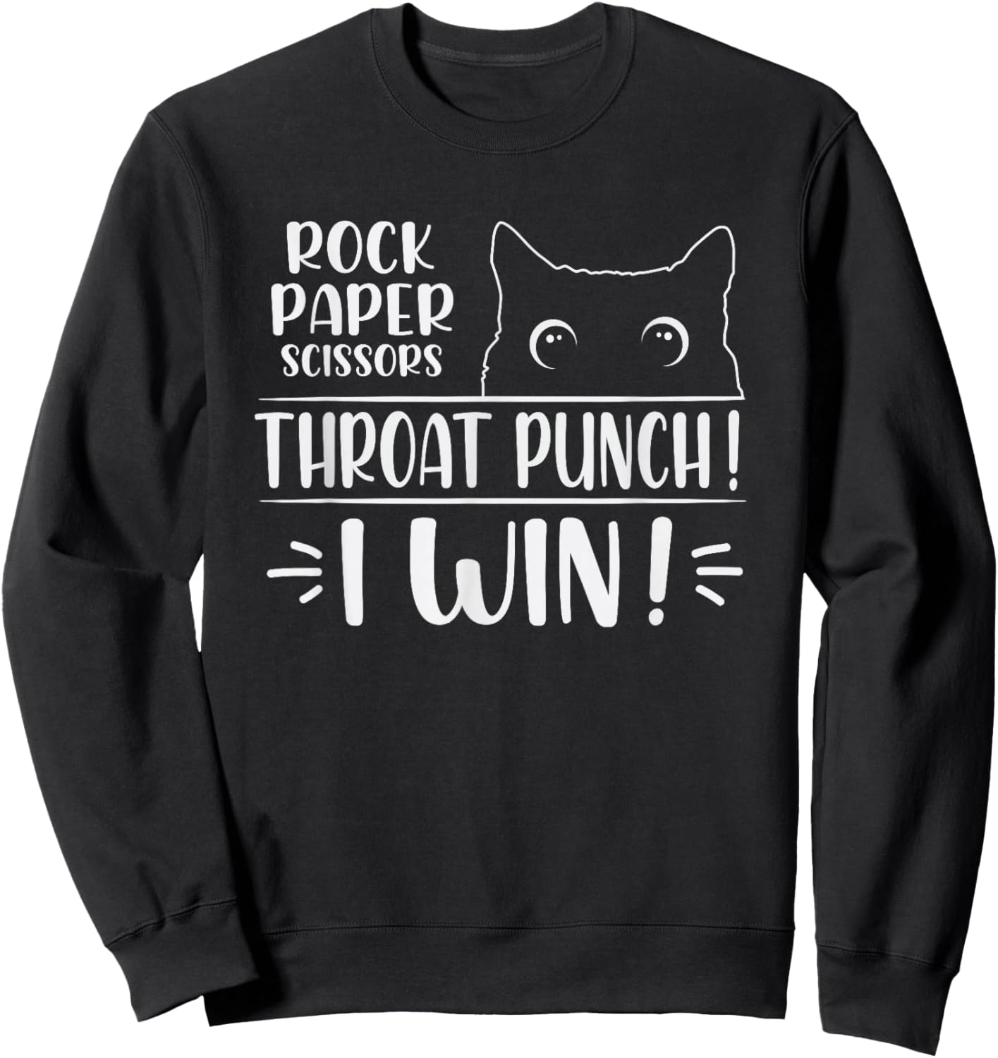 Rock paper scissors Throat Punch Cat Lover cat mom cat dad Sweatshirt - Sweatshirt | Black