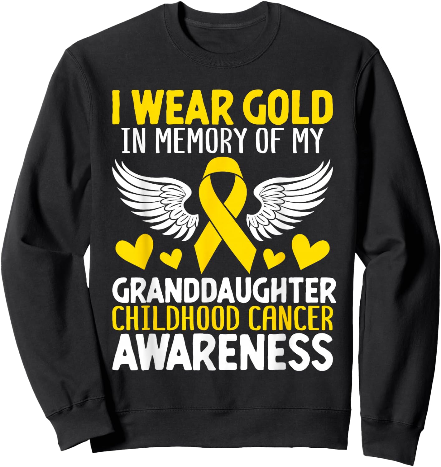 Childhood Cancer Granddaughter Childhood Cancer Awareness Sweatshirt - Sweatshirt | Black