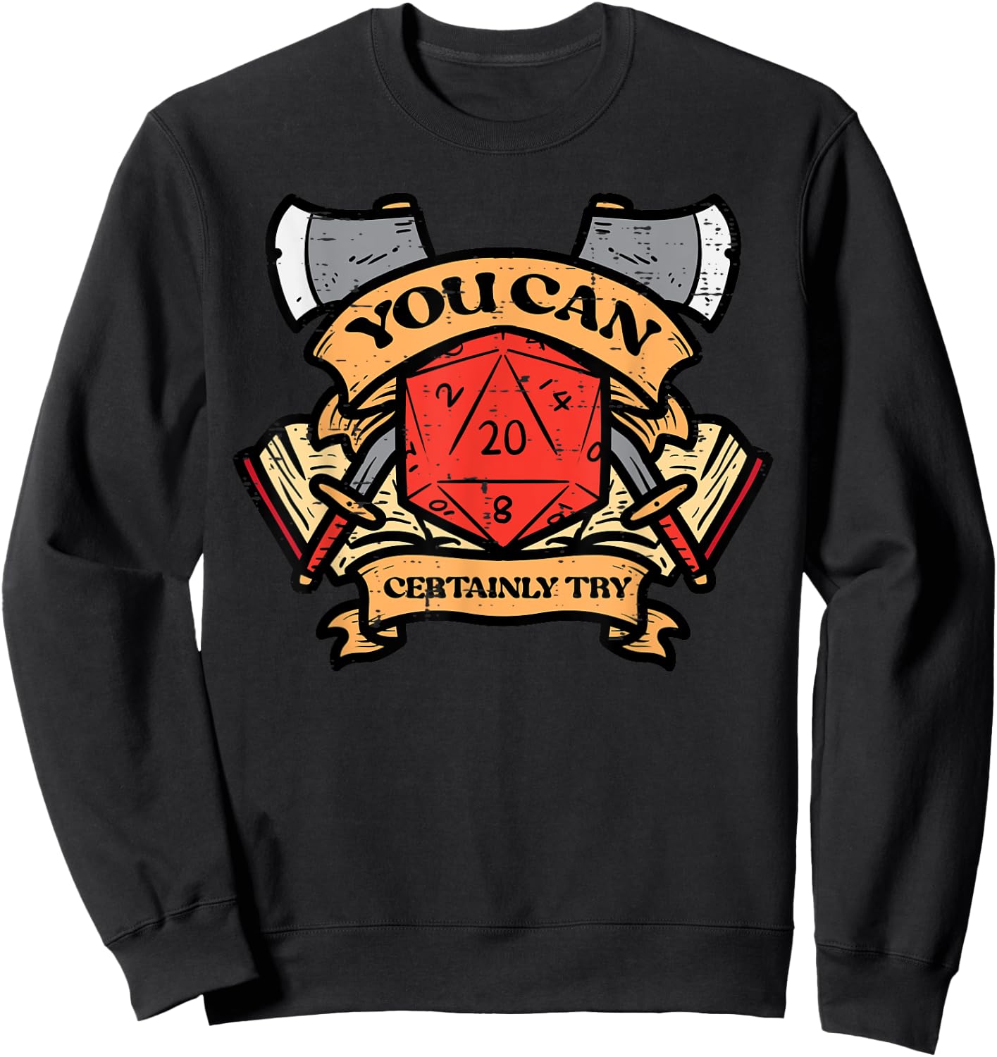 RPG You Can Certainly Try Funny Gamer Men Boys Kids Sweatshirt - Sweatshirt | Black