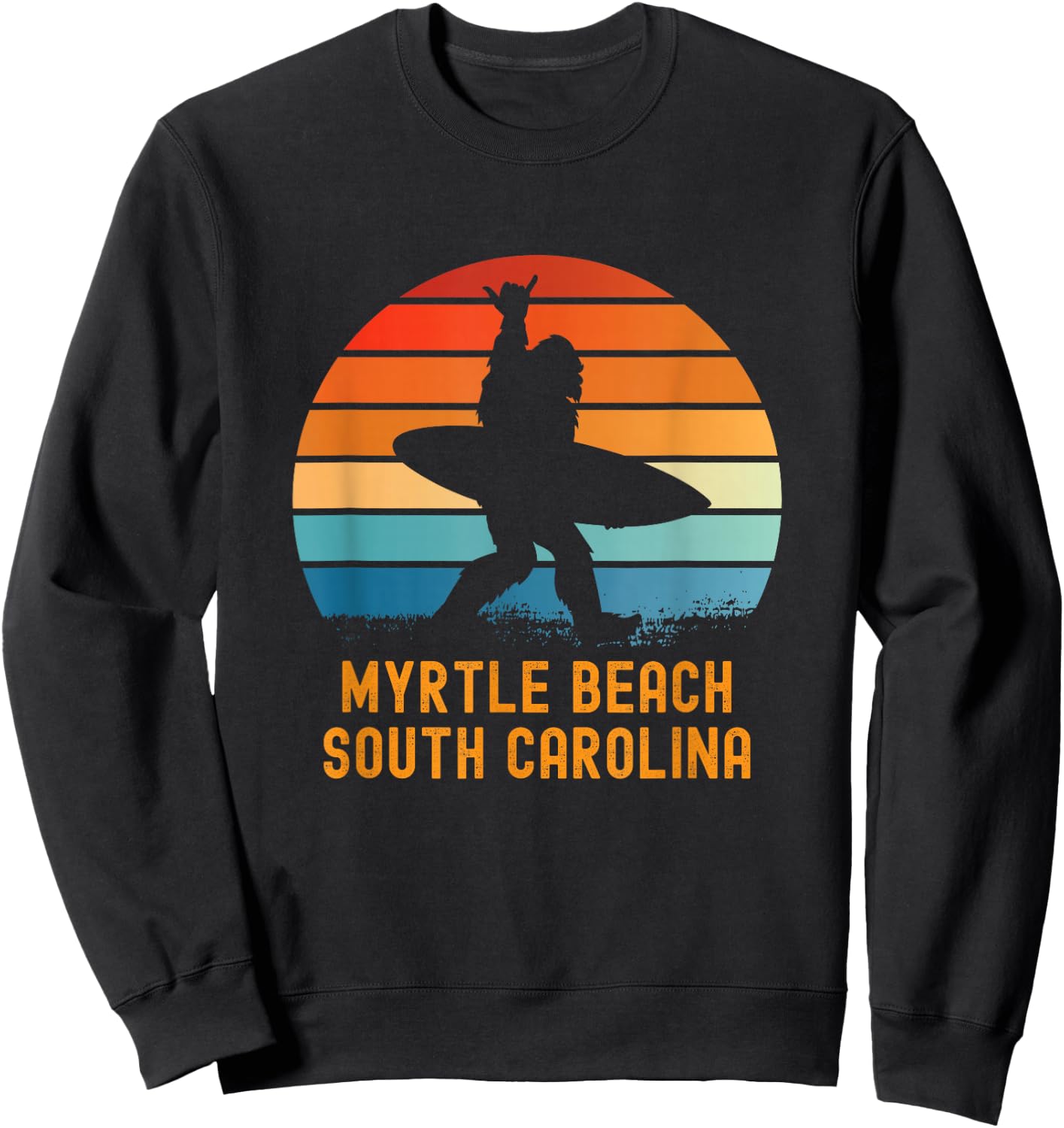 Myrtle Beach - South Carolina Sasquatch Souvenir Sweatshirt - Sweatshirt | Black