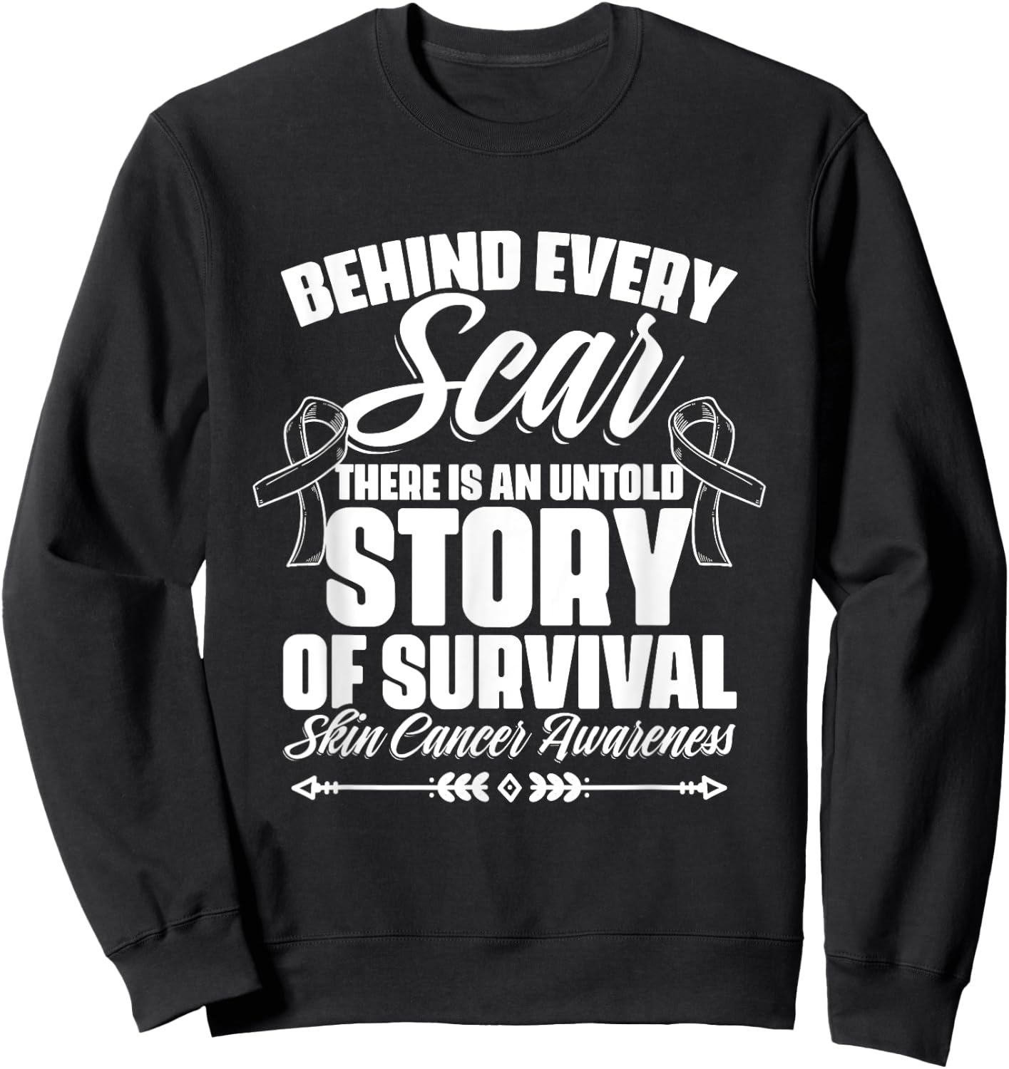 Story Of Survival - Skin Cancer Warrior Melanoma Awareness Sweatshirt - Sweatshirt | Black