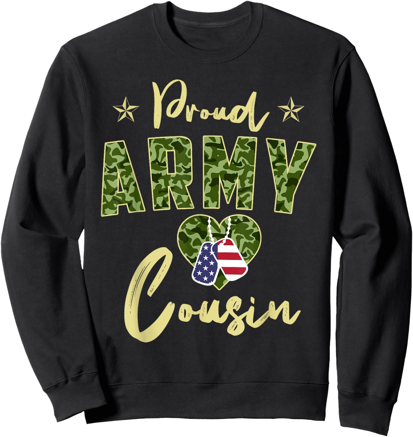 Proud Army Cousin Camou Dog Tag USA American Flag Family Women Kids Men Sweatshirt - Sweatshirt | Black