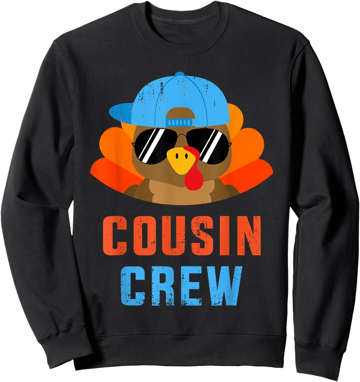 Thanksgiving Cousin Crew with Cool Turkey for Family Holiday Sweatshirt - Sweatshirt | Black