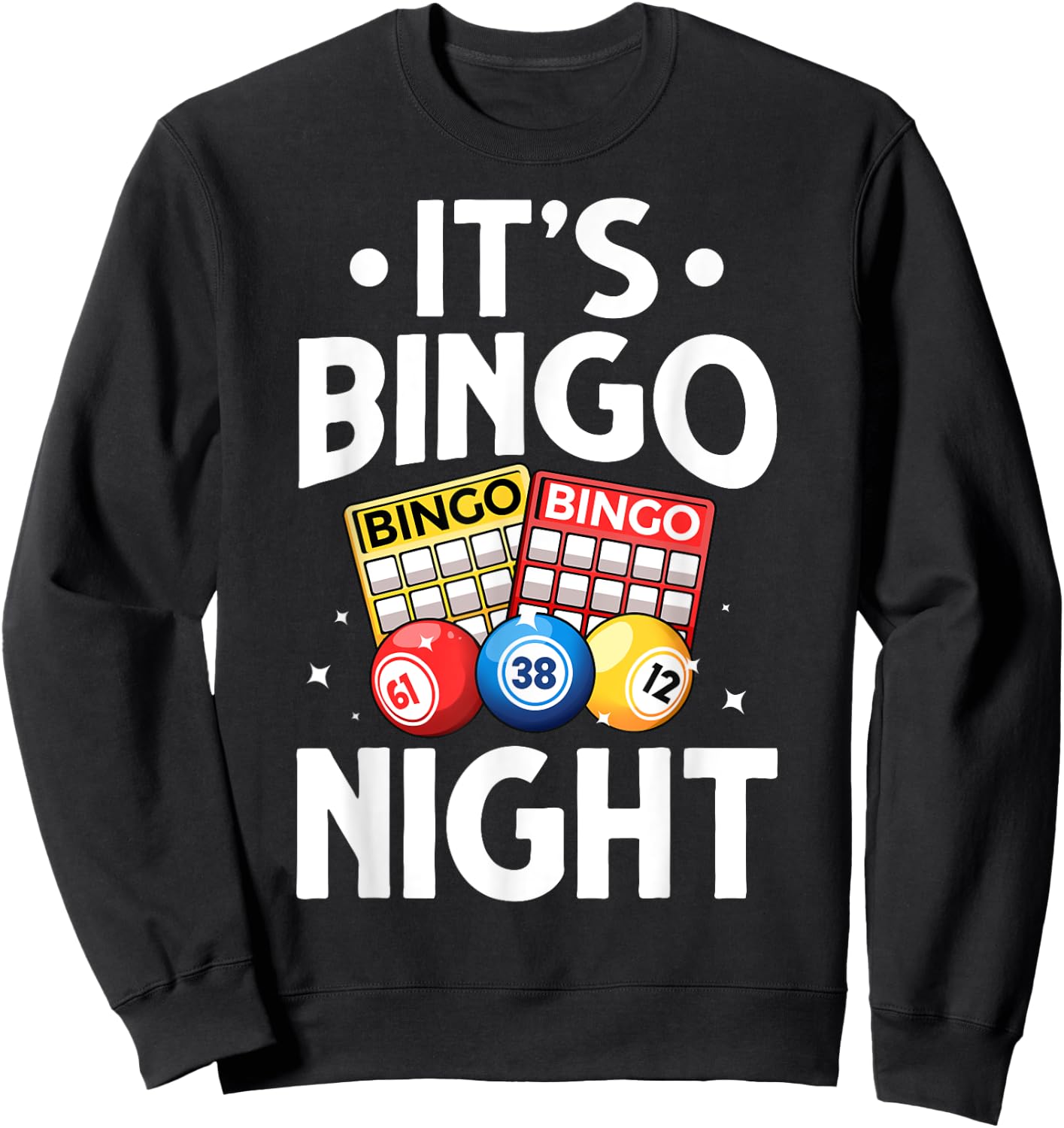 Cute Bingo Design Women Bingo Lovers Casino Gambling Sweatshirt - Sweatshirt | Black