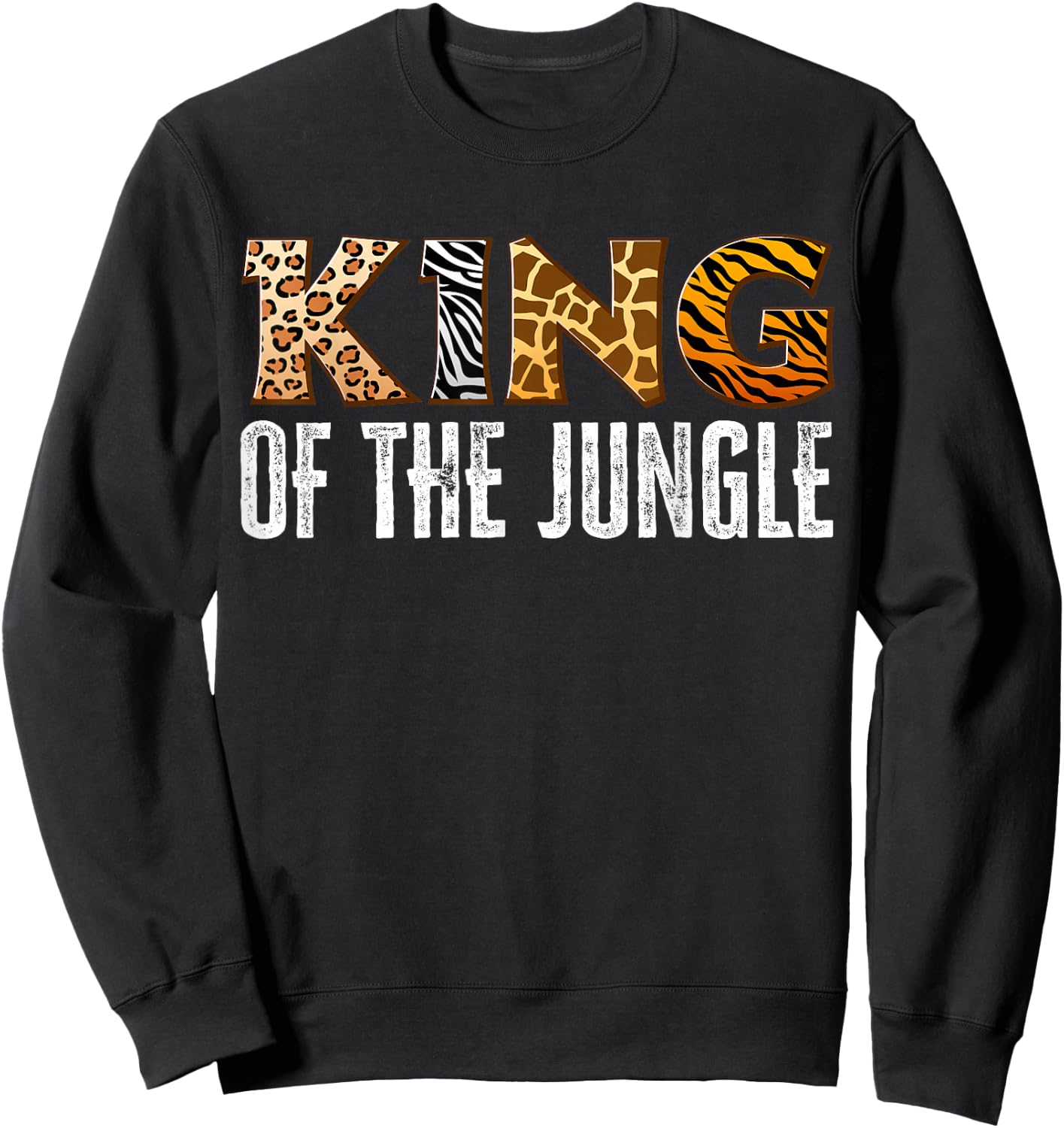 King of The Jungle Zoo Safari Squad Family Birthday Party Sweatshirt - Sweatshirt | Black