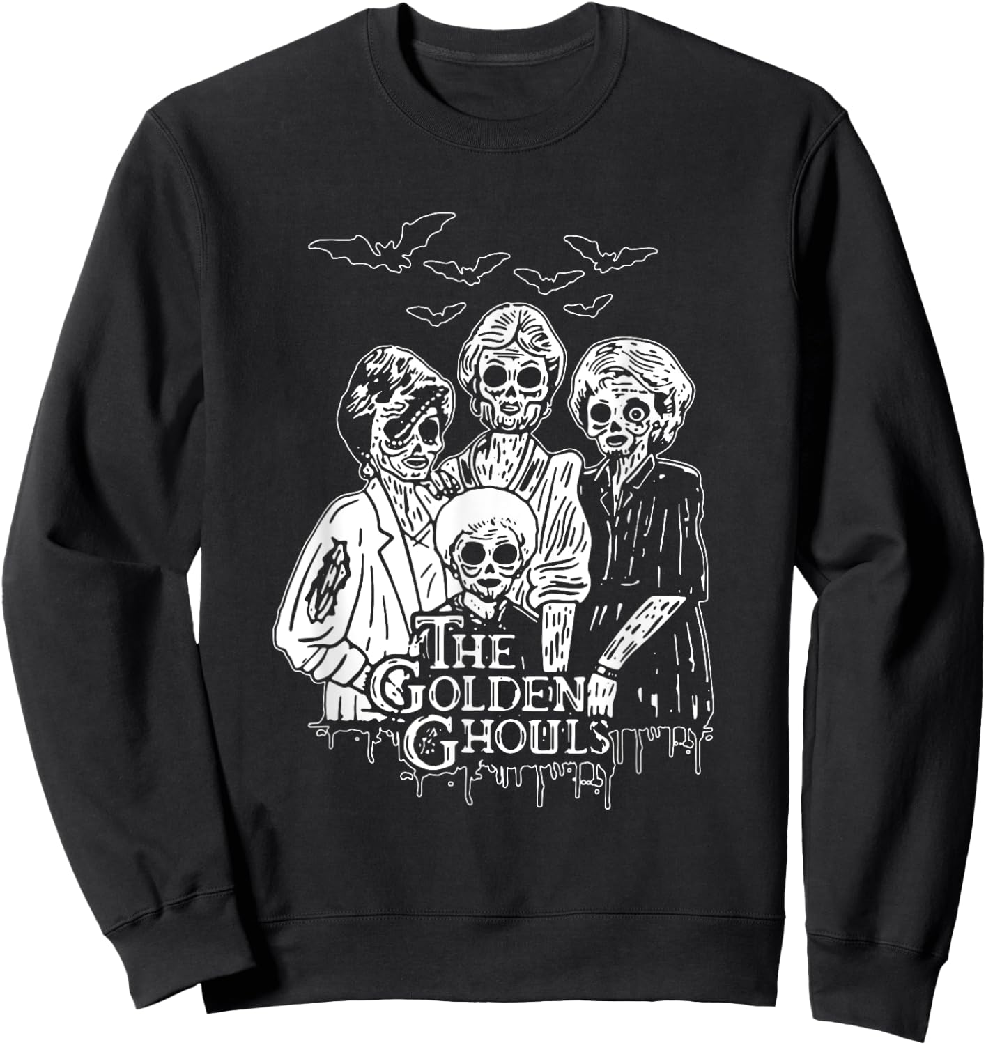 Funny Women The Golden Ghouls Funny Halloween Costumes Sweatshirt - Sweatshirt | Black