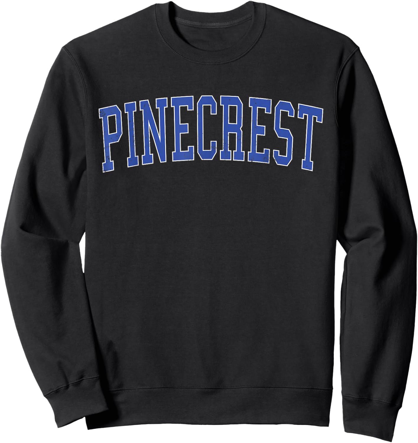 Vintage Pinecrest FL Distressed Blue Varsity Style Sweatshirt - Sweatshirt | Black