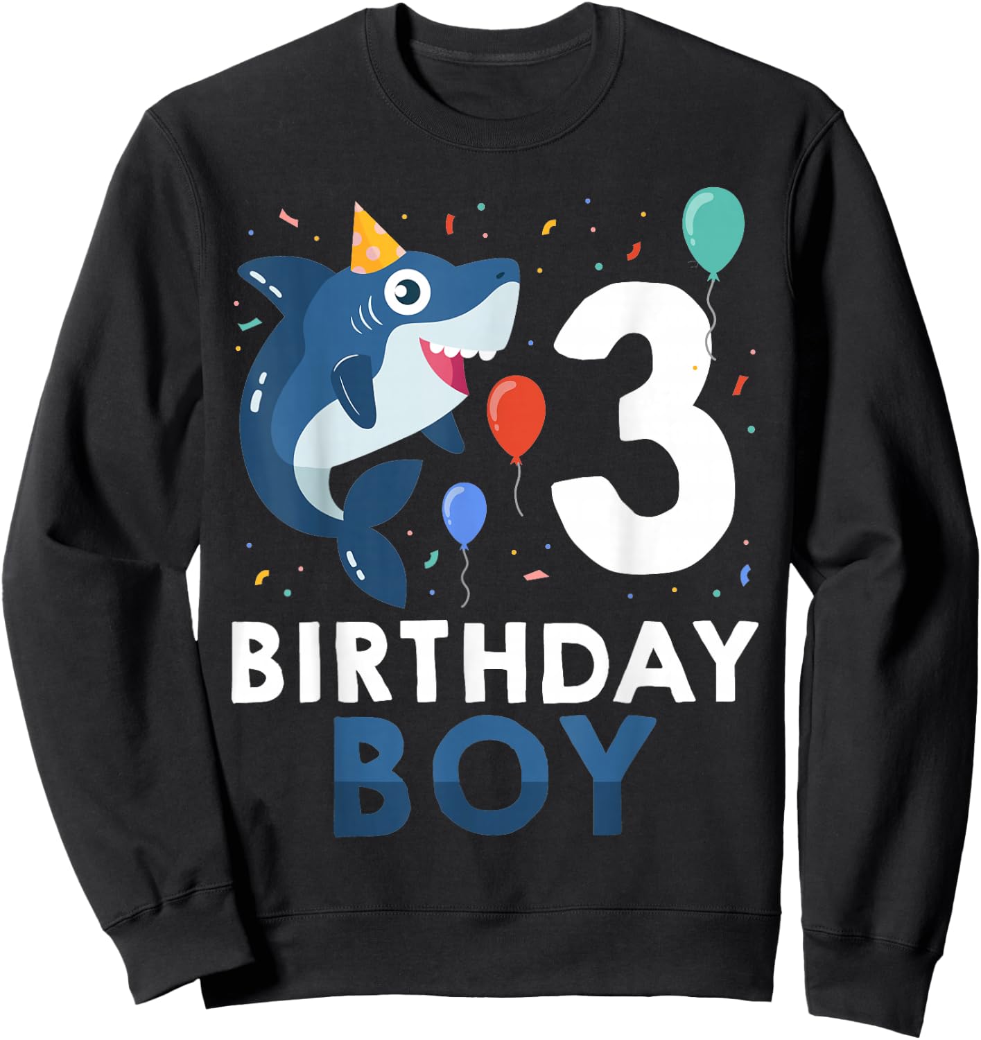 3rd Birthday Boy Shark Ocean 3 Year Old Funny B-Day Matching Sweatshirt - Sweatshirt | Black