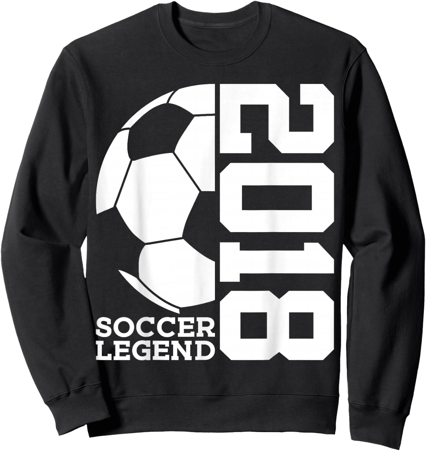 8th Birthday Soccer Legend 2018 Sweatshirt - Sweatshirt | Black