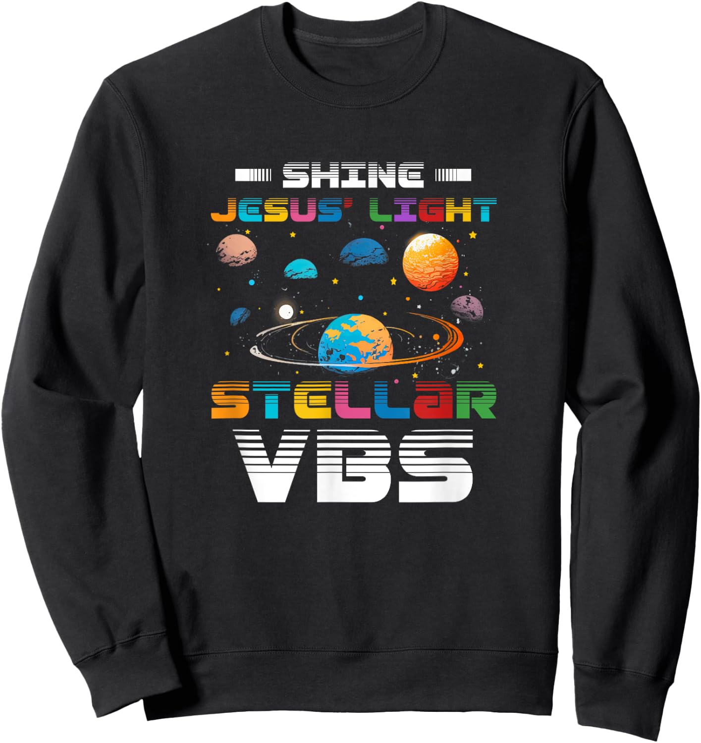 Stellar Bible School VBS Shine Jesus Light Christian Sweatshirt - Sweatshirt | Black