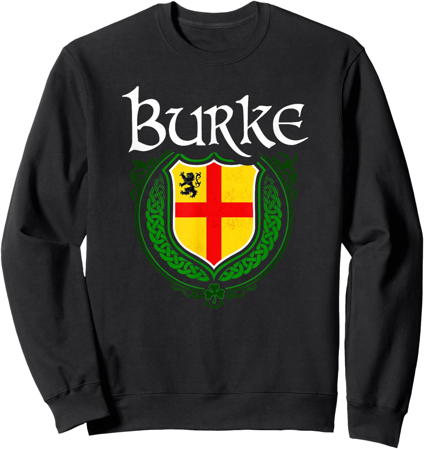 Burke Surname Irish Clan Tartan Badge Ireland Sweatshirt - Sweatshirt | Black