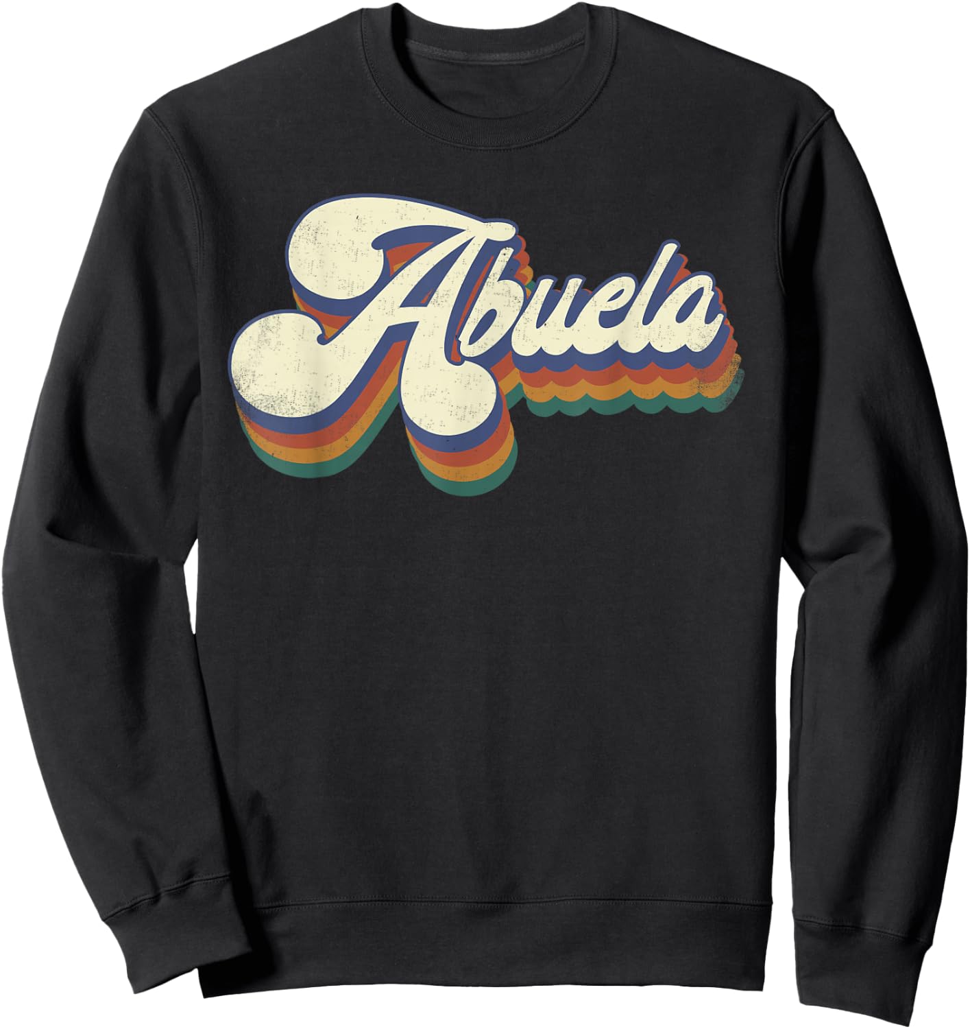 Abuela Gifts For Grandma Retro Vintage Mother's Day Abuela Sweatshirt - Sweatshirt | Black