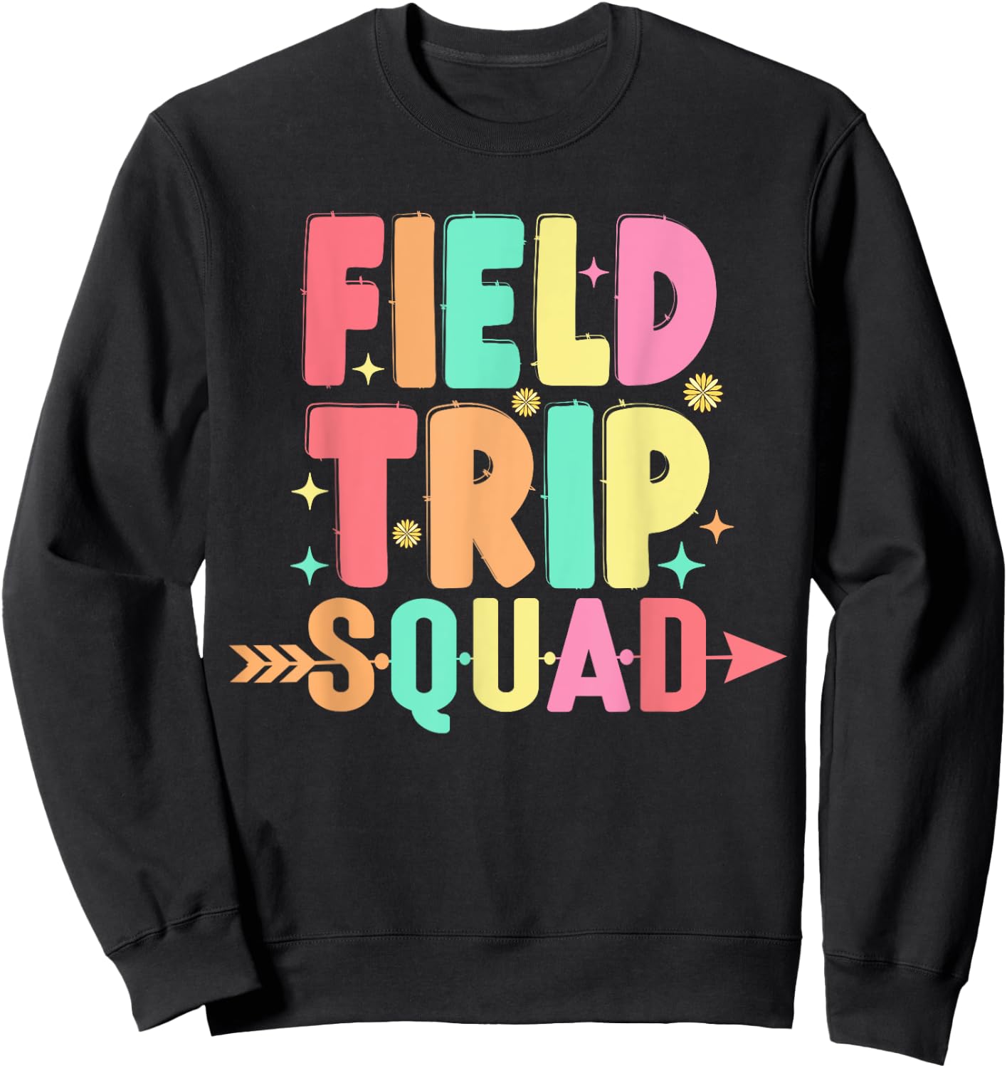 Matching Field Trip Squad Teacher And Students Sweatshirt - Sweatshirt | Black