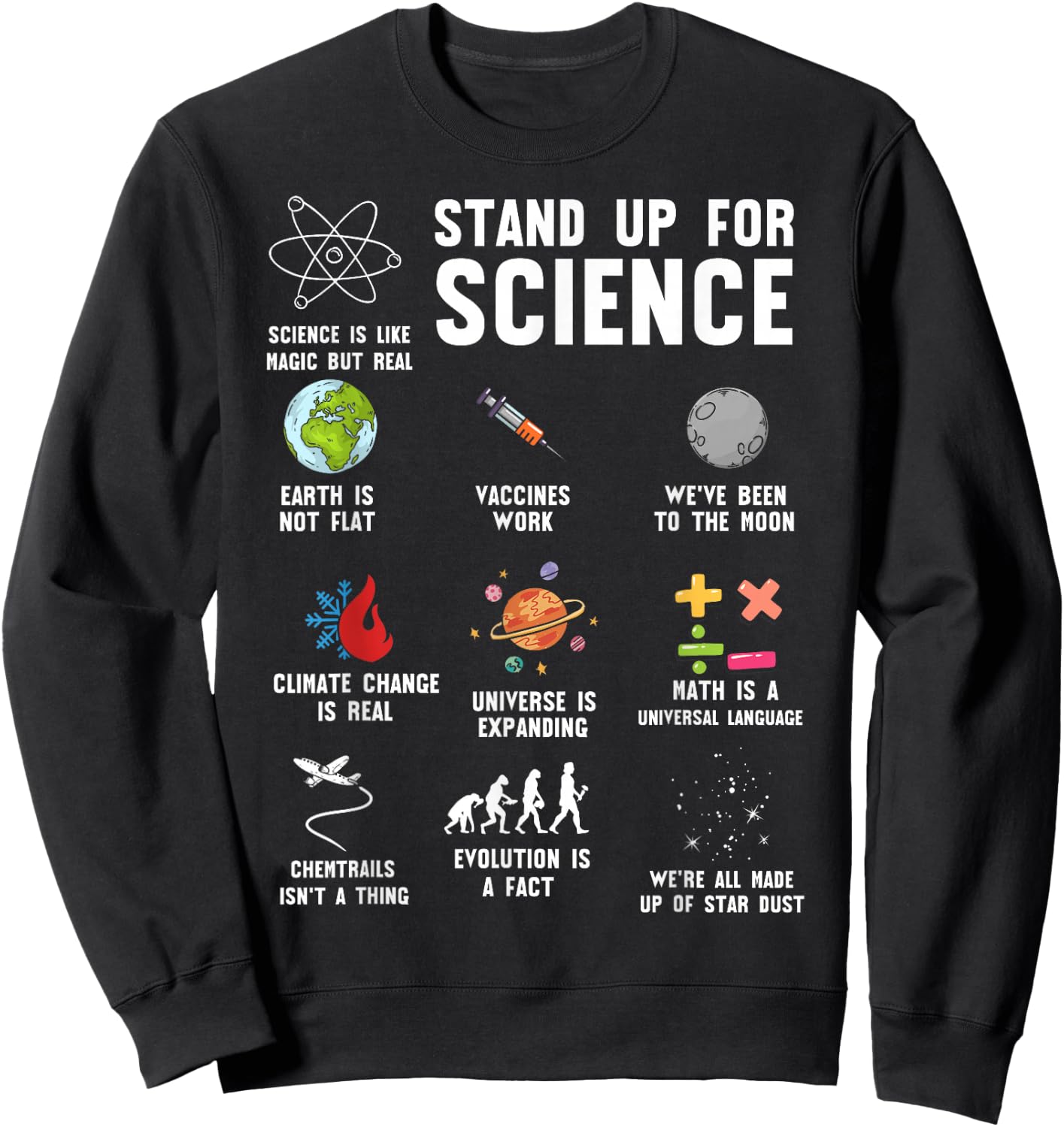 Stand Up for Science - Science - Climate Change Sweatshirt - Sweatshirt | Black