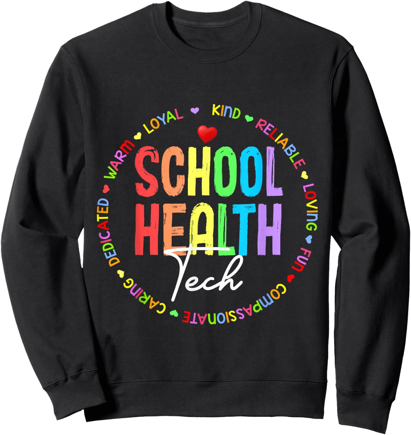 School Health TECH Squad Back To School & Appreciation Week Sweatshirt - Sweatshirt | Black