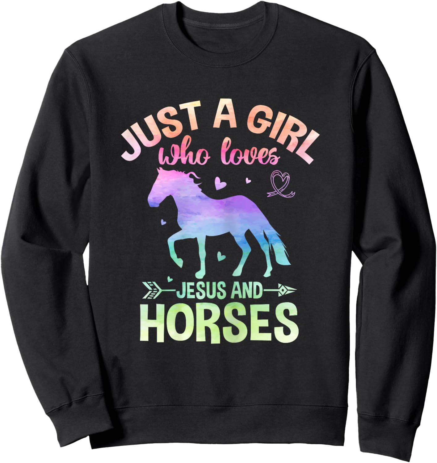 Just a Girl Who Loves Jesus and Horses Sweatshirt - Sweatshirt | Black