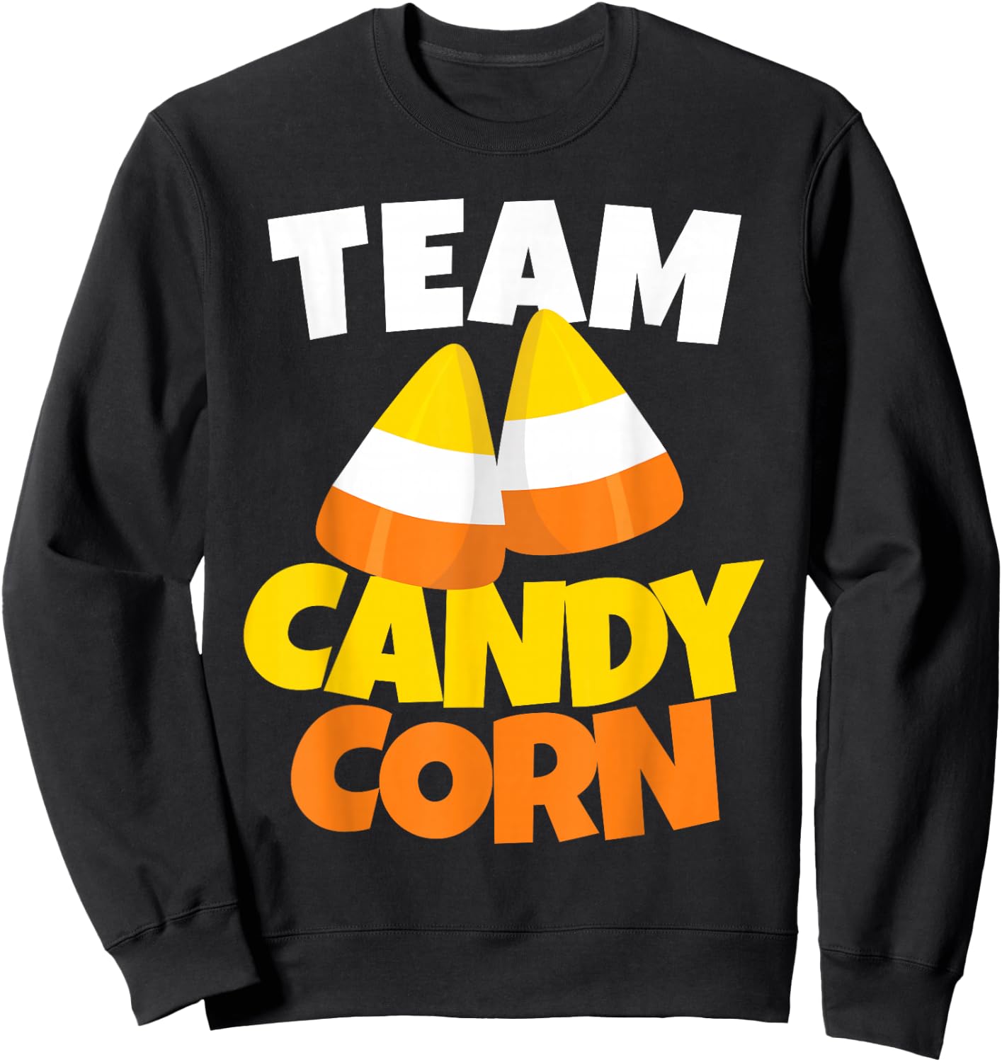 Team Candy Corn - Lazy Halloween Costume Sweatshirt - Sweatshirt | Black
