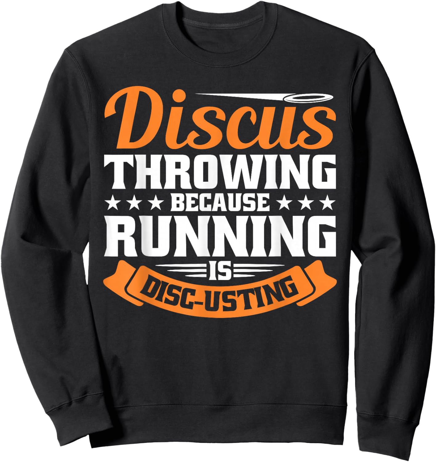 Discus Throwing Discus Track And Field Discus Thrower Sweatshirt - Sweatshirt | Black
