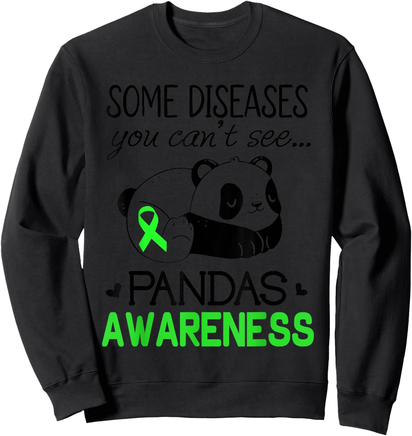 Pandas Pans Awareness Shirt Green Ribbon Pans Disease Sweatshirt - Sweatshirt | Black