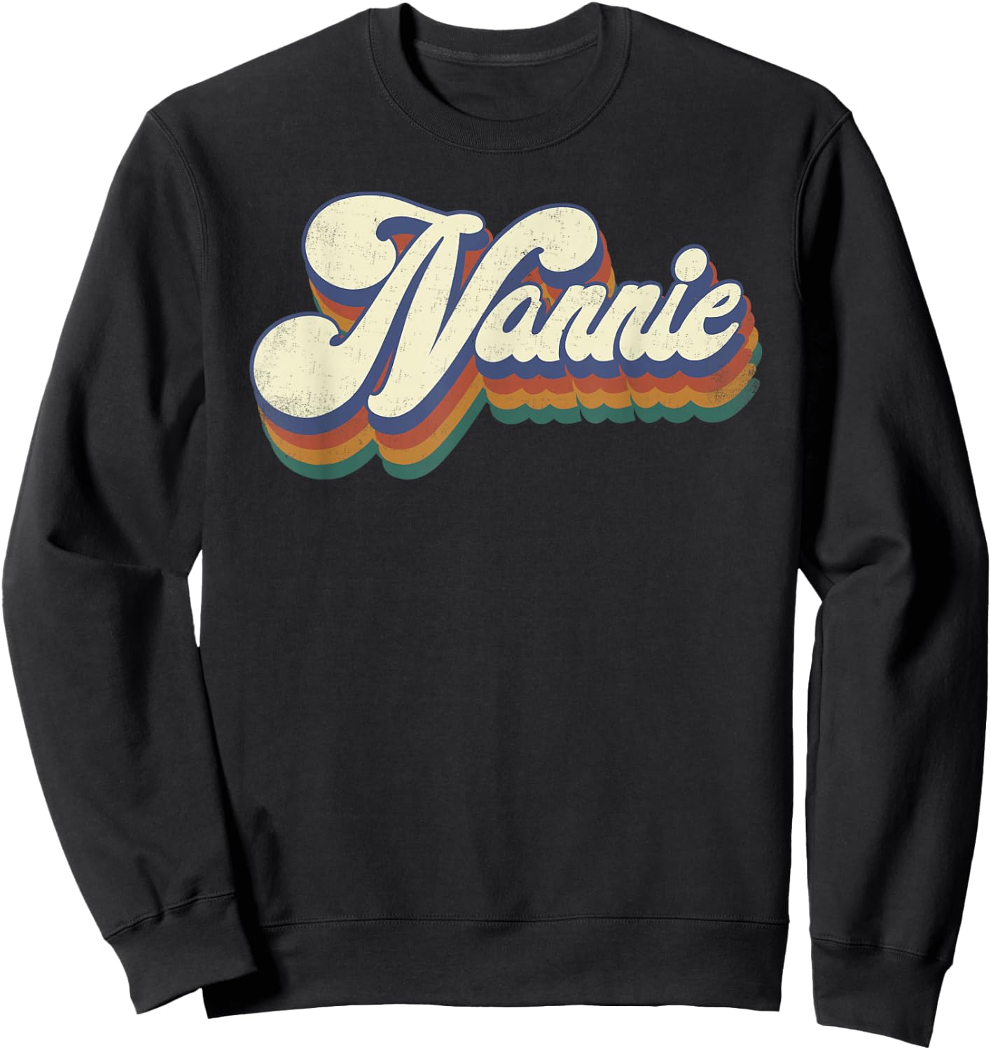 Nannie Gifts For Grandma Retro Vintage Mother's Day Nannie Sweatshirt - Sweatshirt | Black