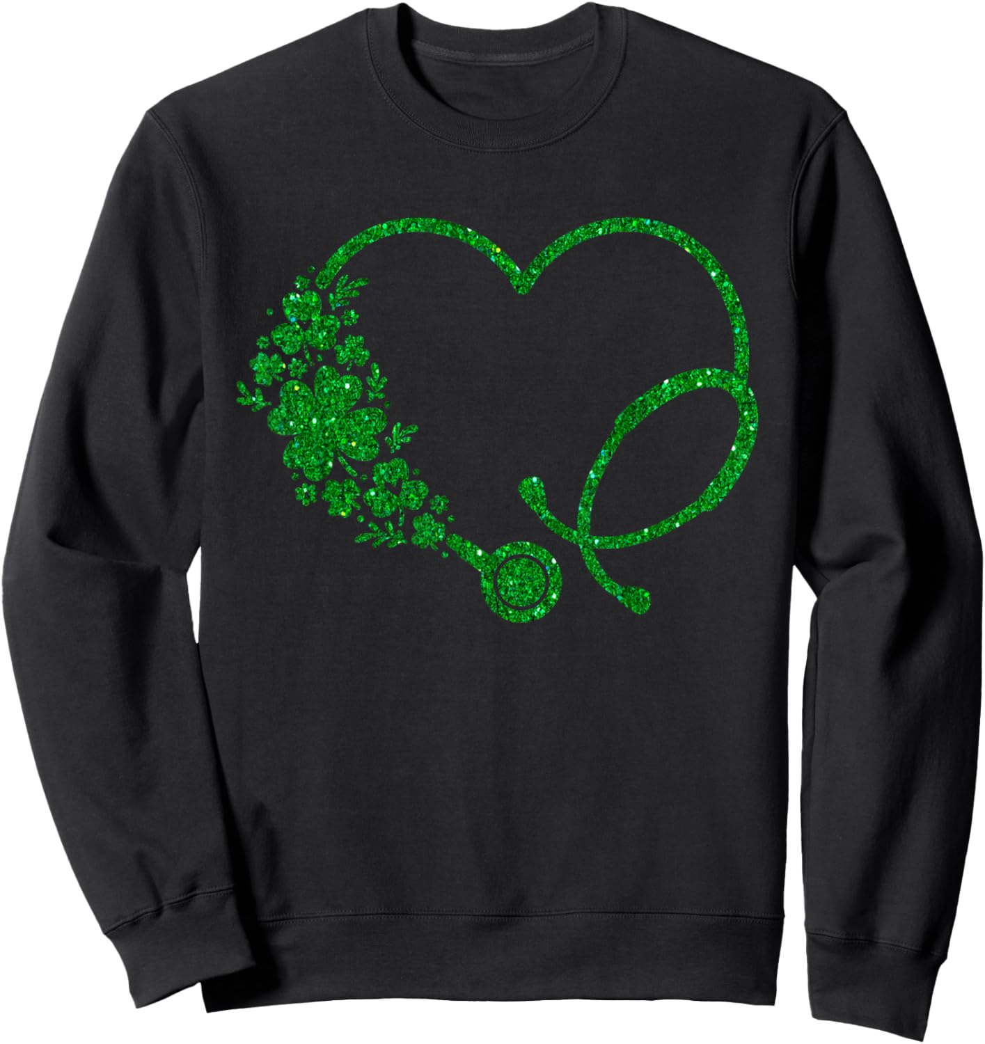 Nurse St Patricks Day Stethoscope Green Heart Shamrock Sweatshirt - Sweatshirt | Black