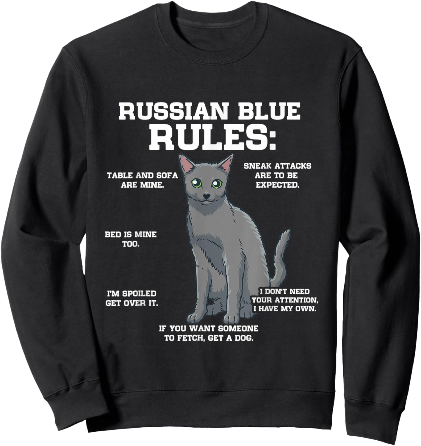 Funny Cat Owner Russian Blue Cat Rules Women Girls Kids Sweatshirt - Sweatshirt | Black