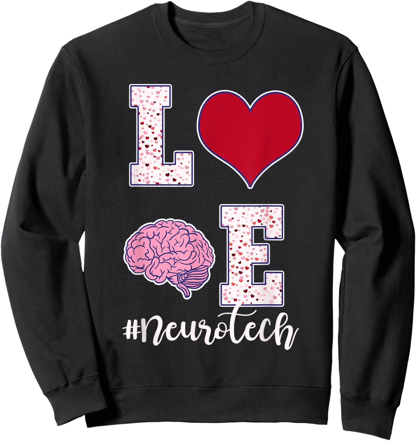 Neuro Tech Valentine's Day Neurology Nursing EEG Brain Waves Sweatshirt - Sweatshirt | Black