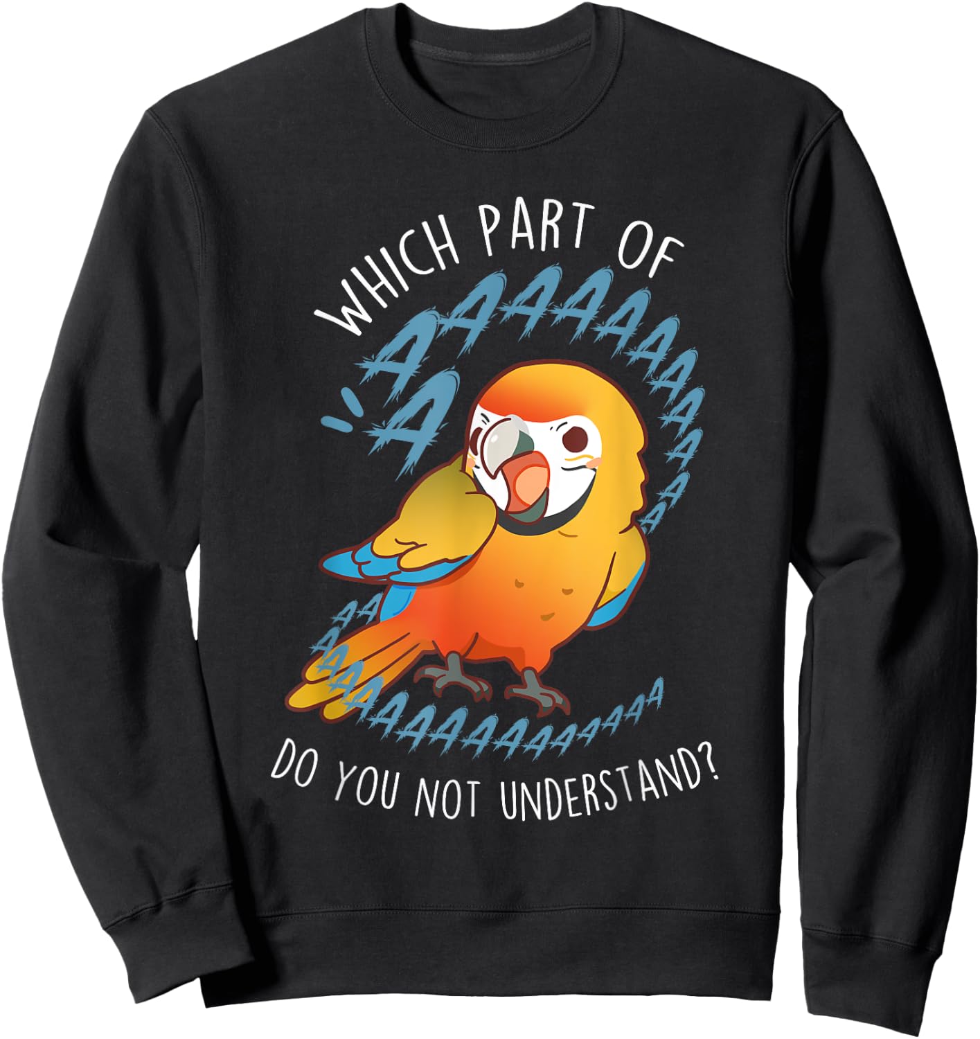 Camelot Macaw Parrot Aaaa Funny Cute Pet Hybrid Bird Mom Dad Sweatshirt - Sweatshirt | Black