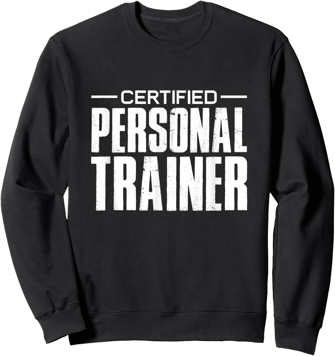 Certified Personal Trainer Gym Fitness Workout Sweatshirt - Sweatshirt | Black