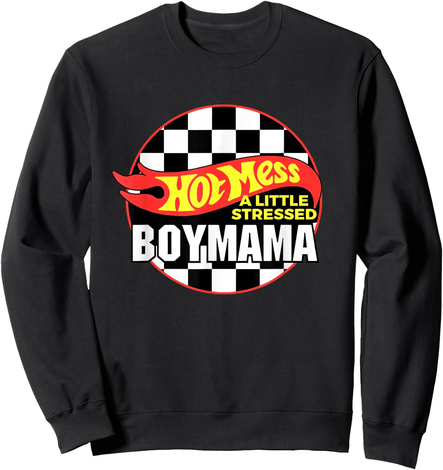 Gifts For Mom Hot Mess A Little Stressed Boy Mama Sweatshirt - Sweatshirt | Black