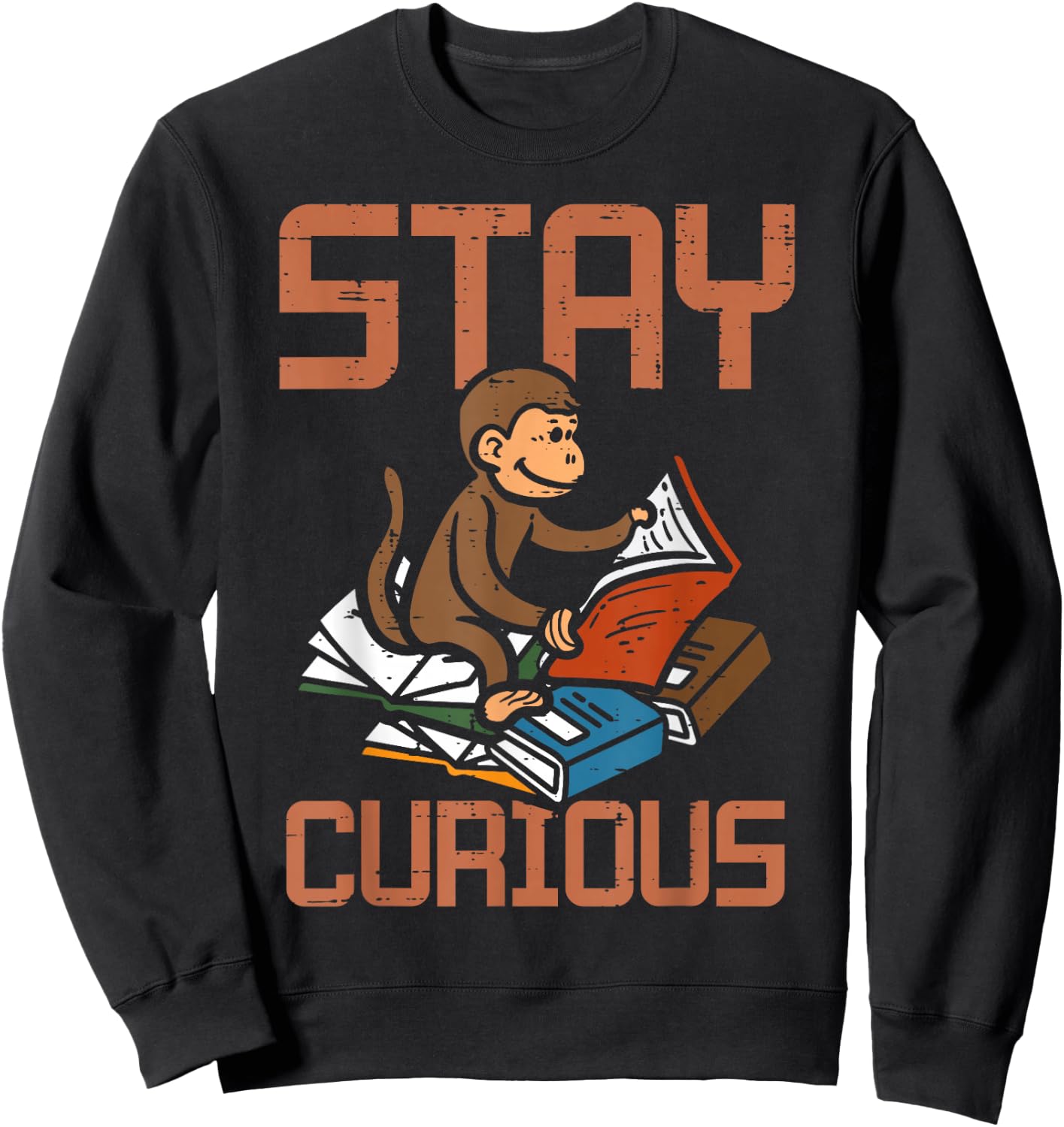 Stay Curious Monkey Reading Funny Book Lover Bookworm Kids Sweatshirt - Sweatshirt | Black