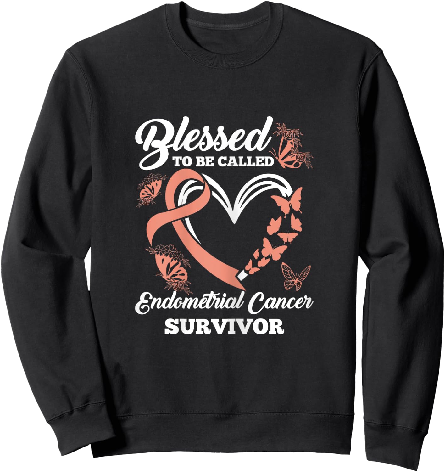 Blessed To Be Called Endometrial Cancer Survivor Awareness Sweatshirt - Sweatshirt | Black