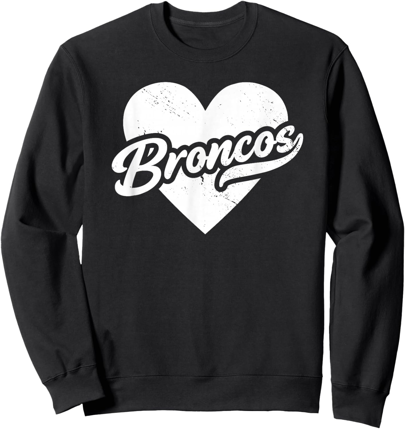 Vintage Broncos School Spirit Go Broncos Pride Love Sweatshirt - Sweatshirt | Black