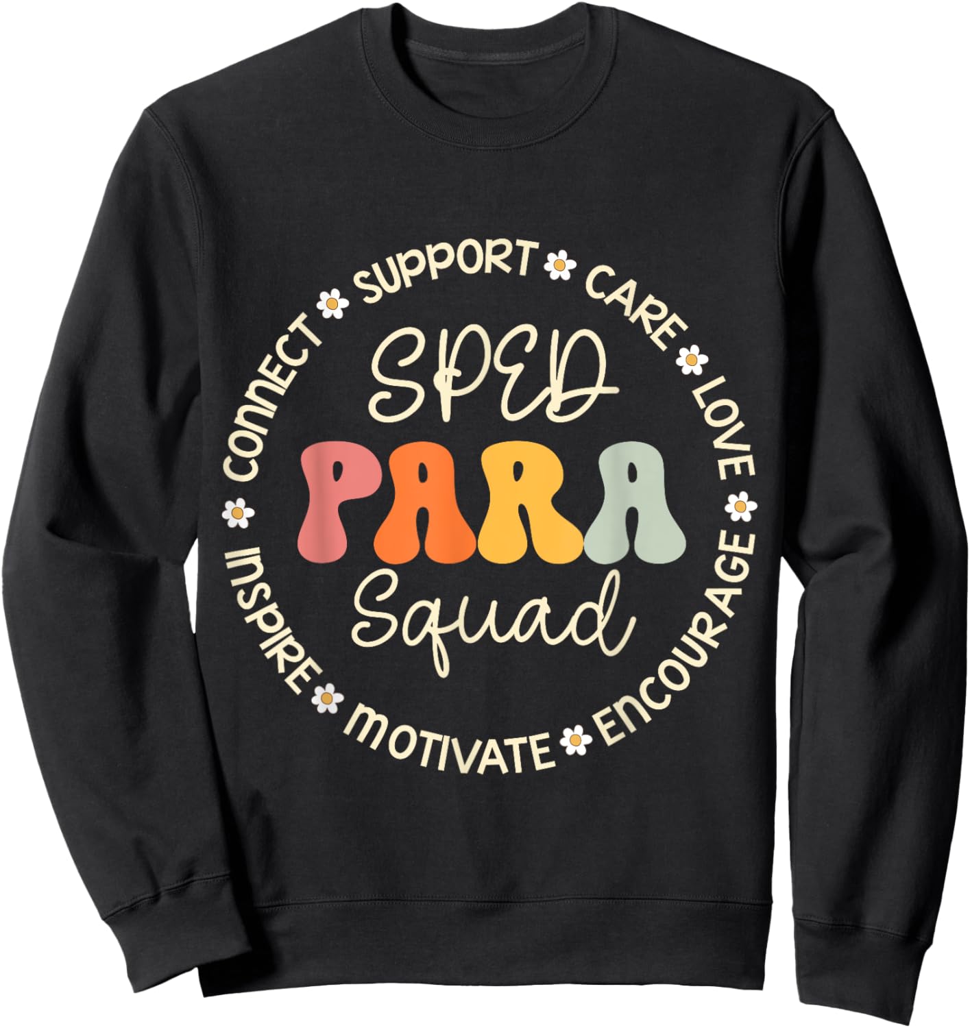 SPED PARA Squad Appreciation Week Back to School Sweatshirt - Sweatshirt | Black