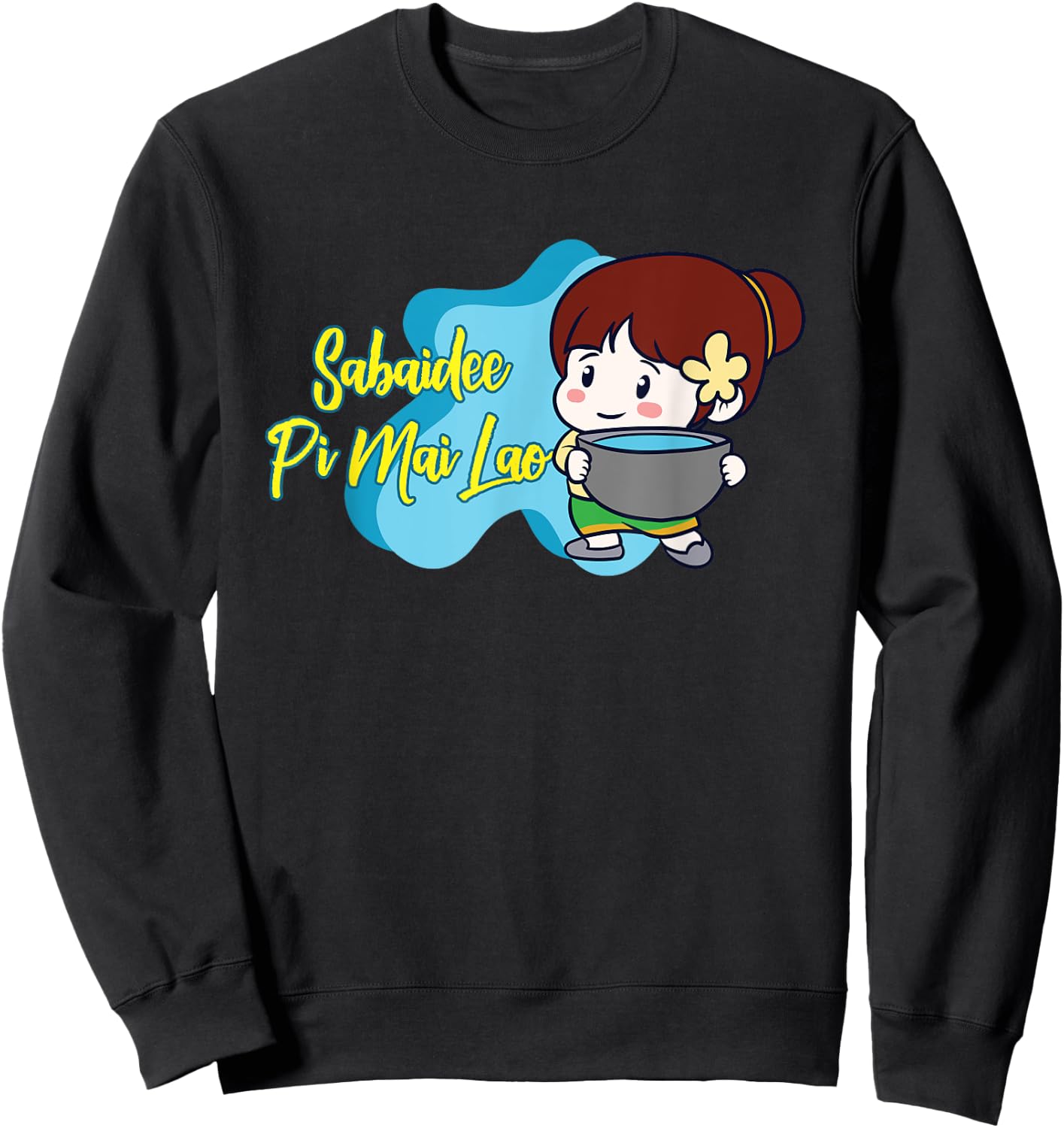 Laos Lao Laotian Happy Lao New Year Pim Mai Lao Sweatshirt - Sweatshirt | Black