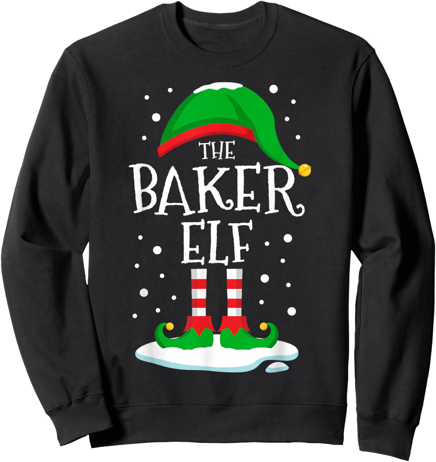 The Baker Elf Christmas Family Matching Xmas Baking Funny Sweatshirt - Sweatshirt | Black