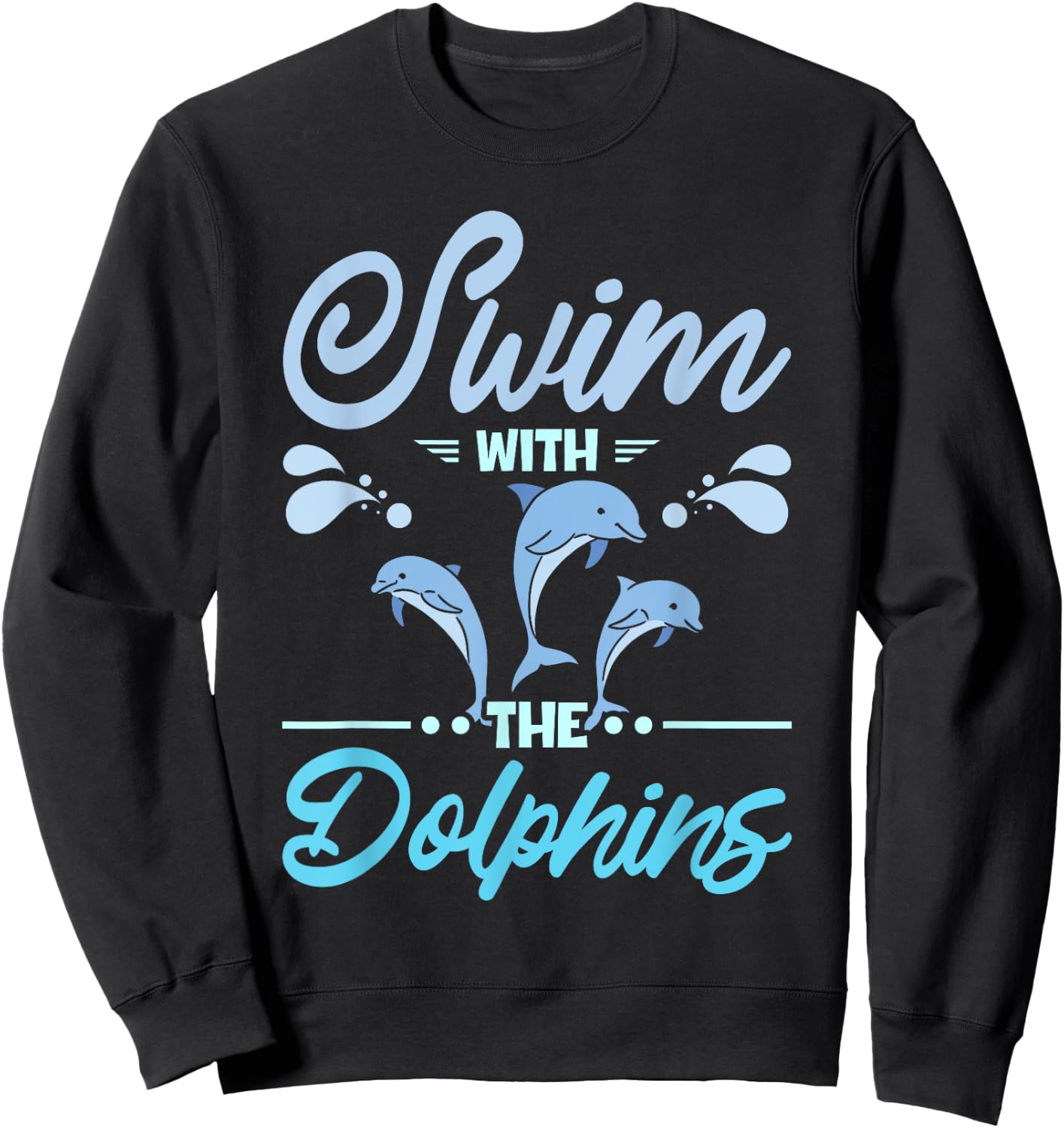 Swim with the dolphins Sweatshirt - Sweatshirt | Black
