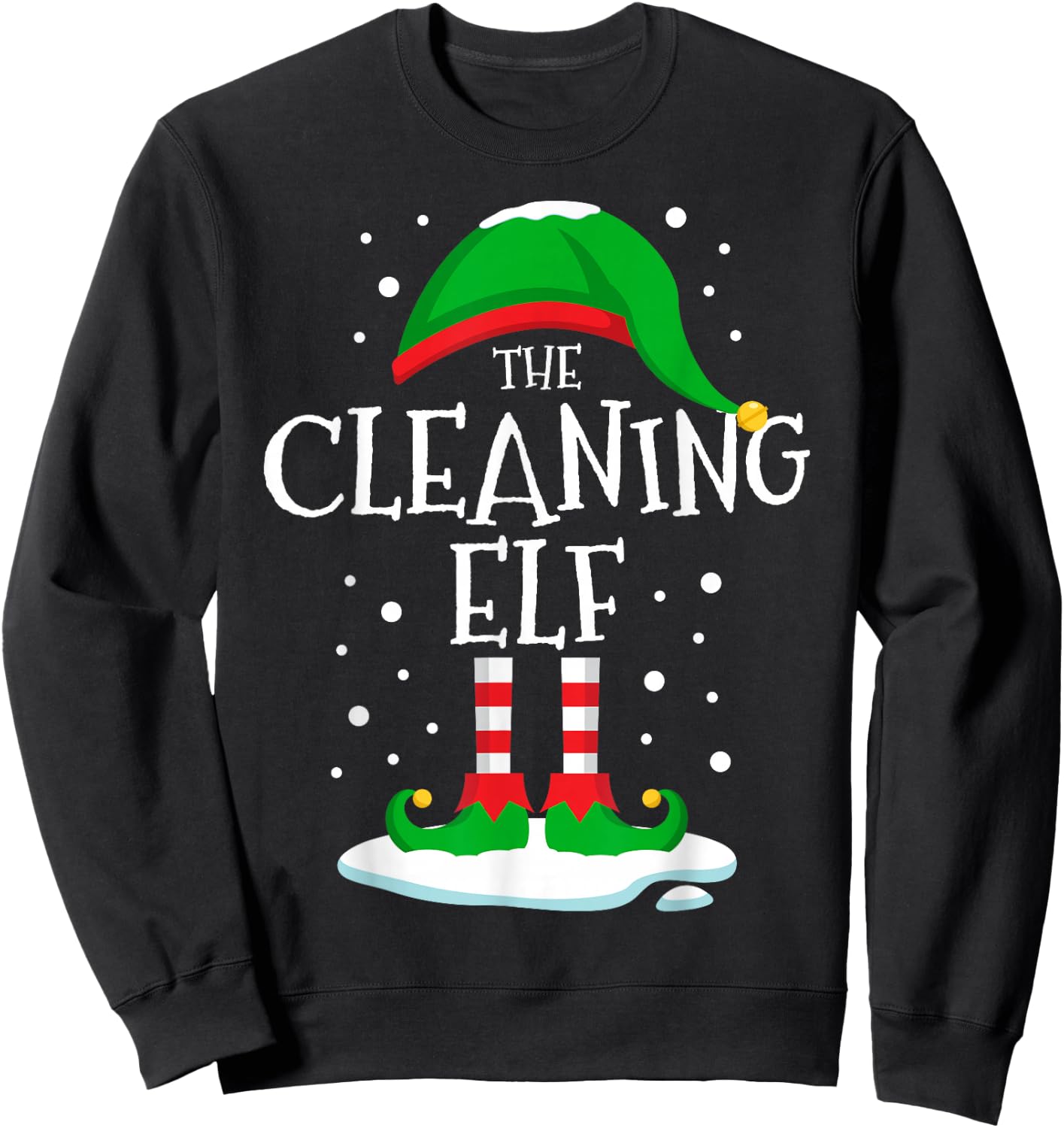 The Cleaning Elf Christmas Family Matching Xmas Group Funny Sweatshirt - Sweatshirt | Black