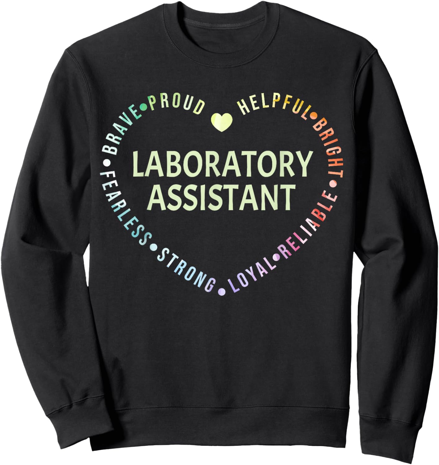 Laboratory Assistant Lab Assistant Sweatshirt - Sweatshirt | Black