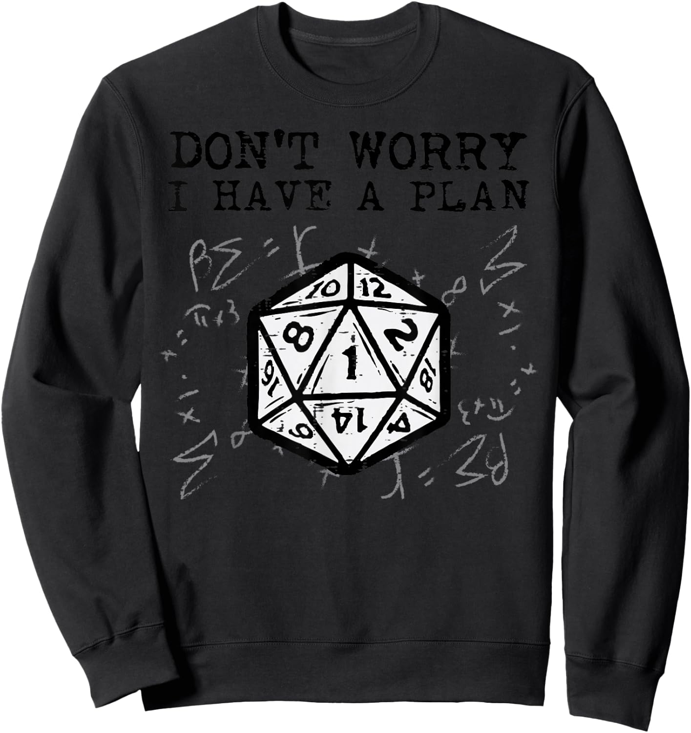 RPG Gamer Dont Worry I Have Plan Funny Men Boys Kids Sweatshirt - Sweatshirt | Black