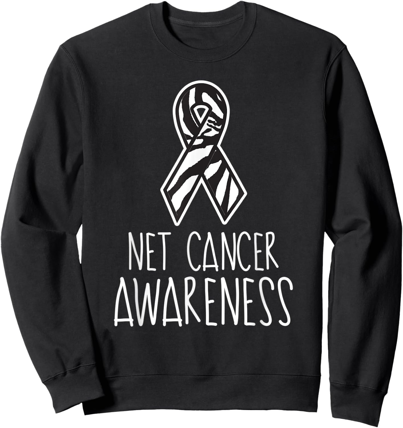NET Neuroendocrine Cancer Awareness Zebra Ribbon Walk Group Sweatshirt - Sweatshirt | Black