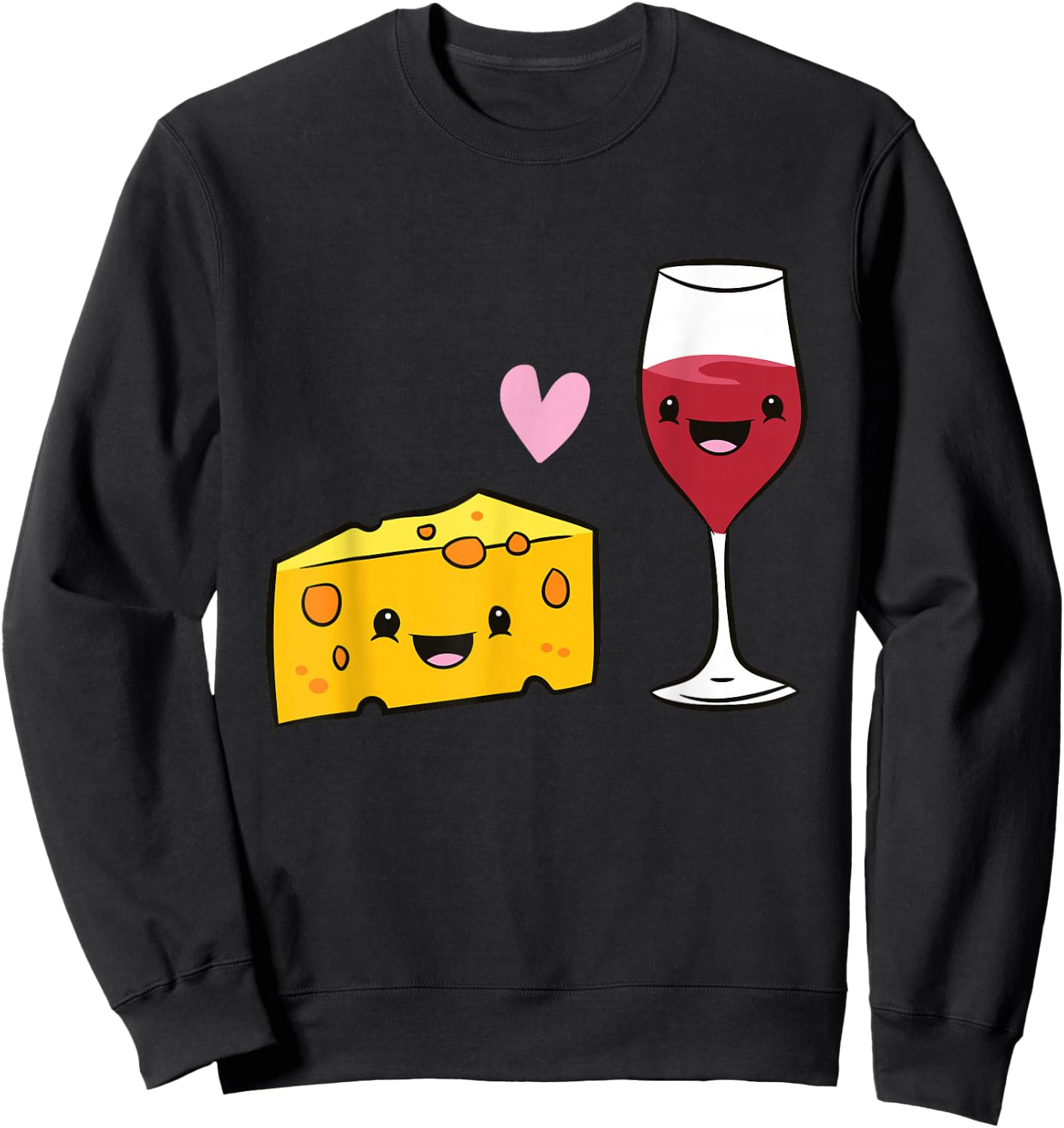 Wine And Cheese Food Pair Love Cheese And Wine Sweatshirt - Sweatshirt | Black