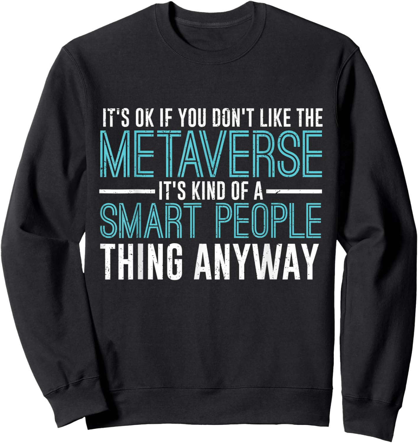 Virtual Reality Metaverse Sweatshirt - Sweatshirt | Black