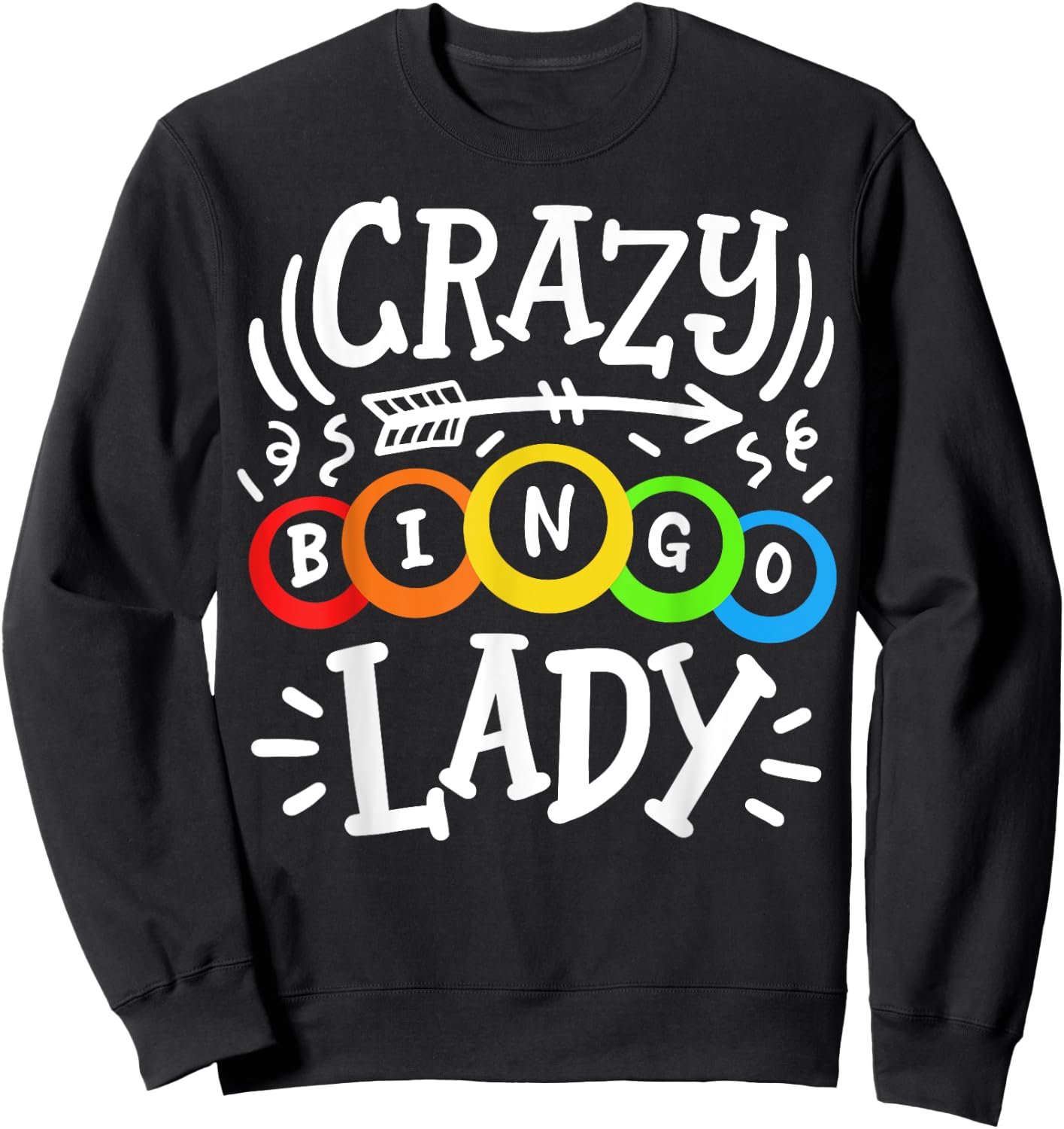 Bingo Crazy Bingo Lady Sweatshirt - Sweatshirt | Black