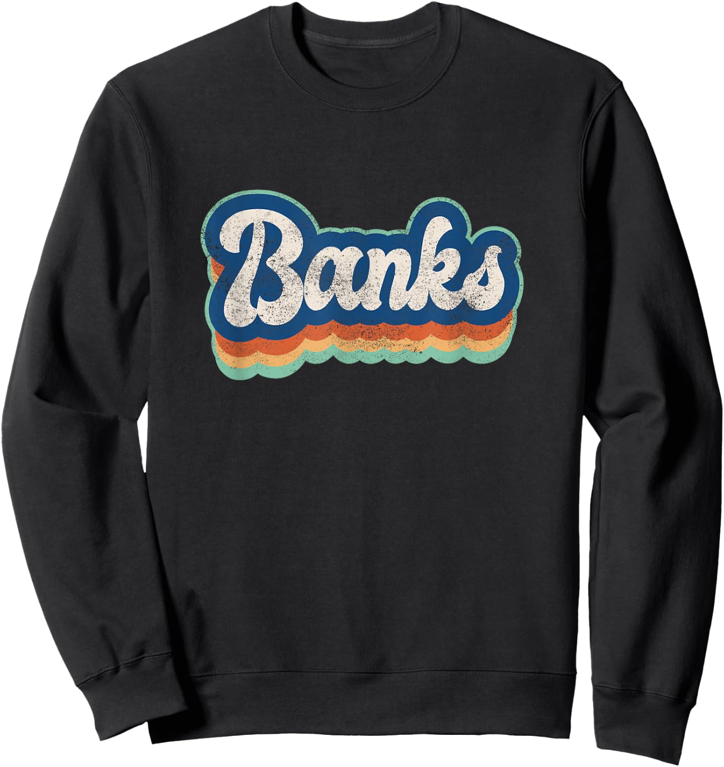 Banks First Name Boy Vintage Style 70s 80s Personalized Sweatshirt - Sweatshirt | Black