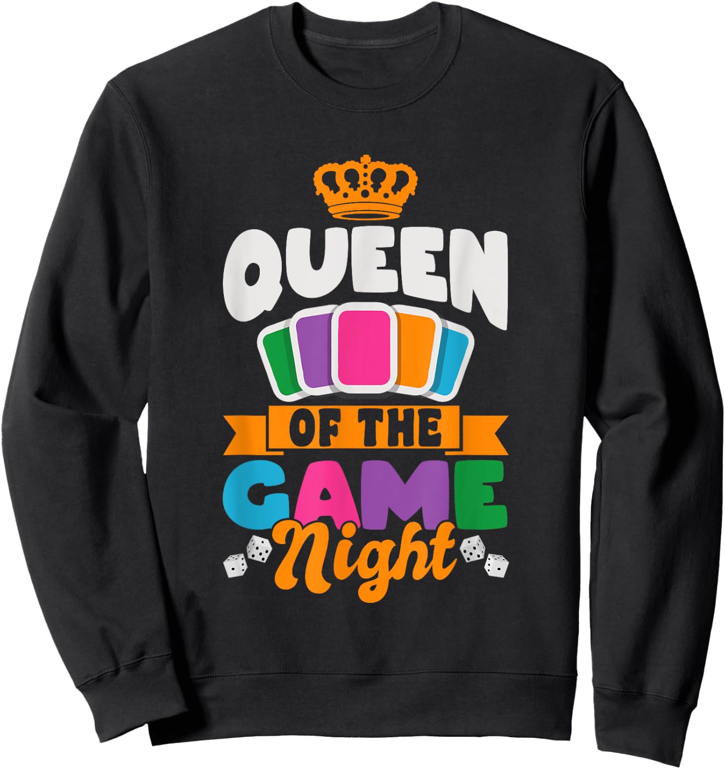 Queen Of The Game Night Game Night Board Games Sweatshirt - Sweatshirt | Black