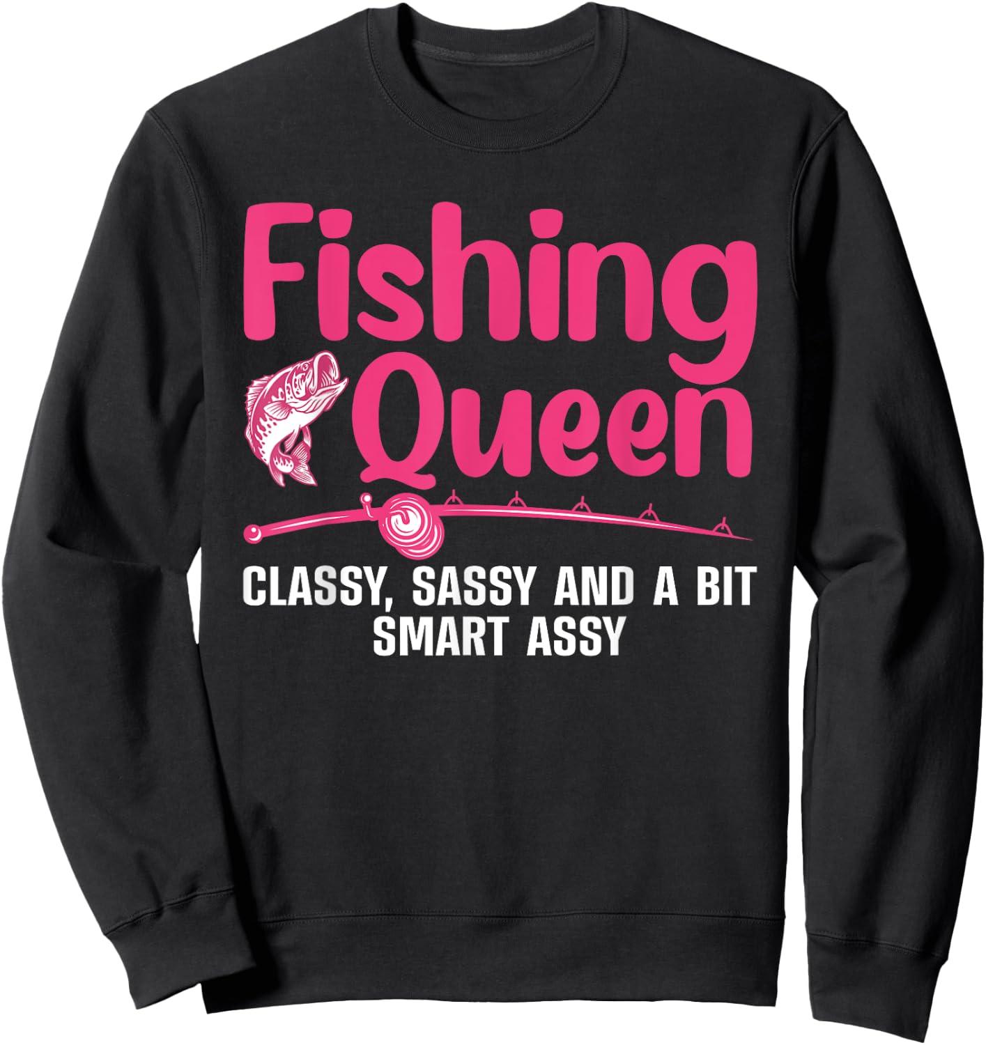 Funny Fishing Queen Design Ladies Fishing Lovers Sweatshirt - Sweatshirt | Black