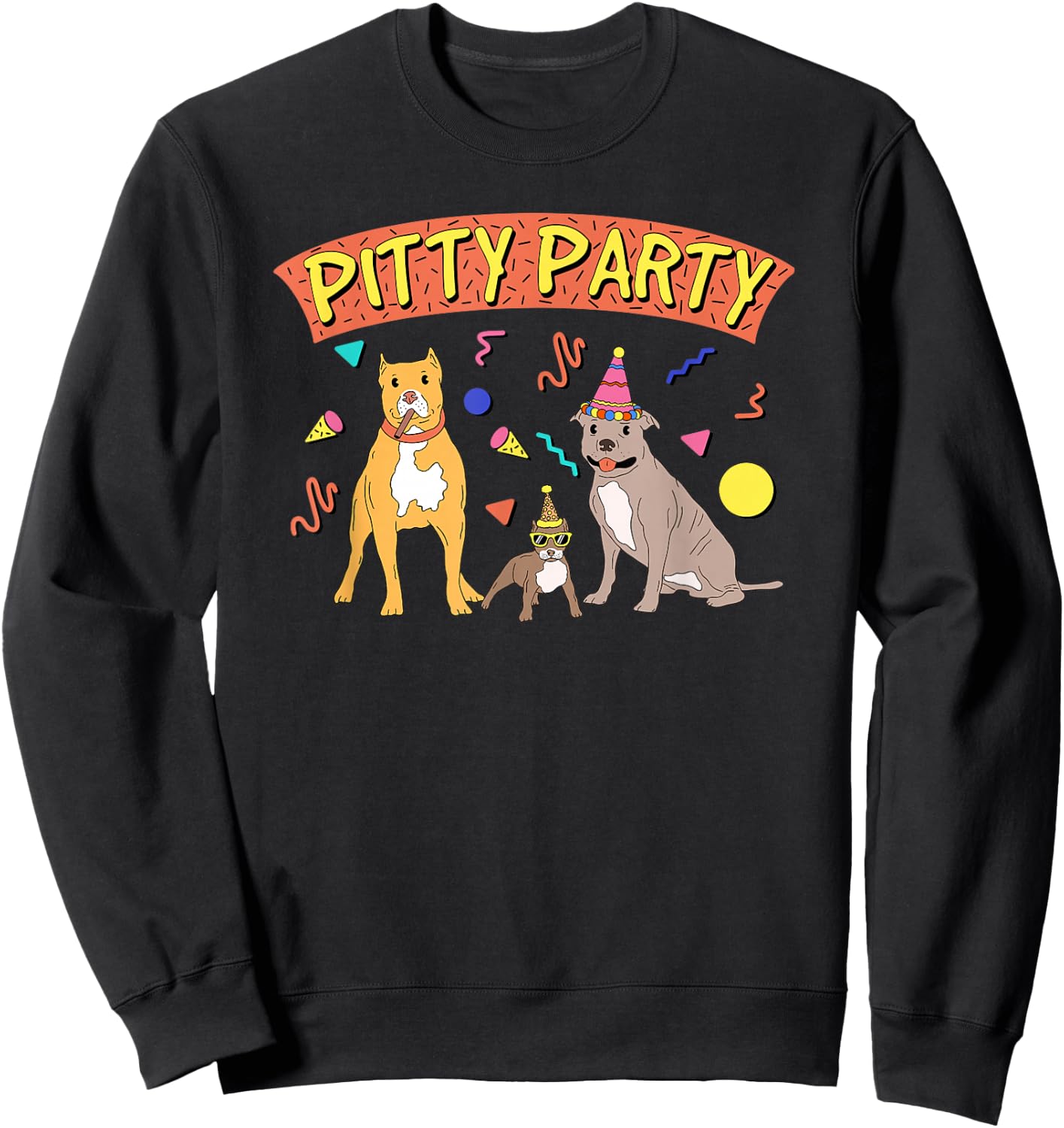 Pitty Party, Pitbull Lover, I love Pitbulls Sweatshirt - Sweatshirt | Black